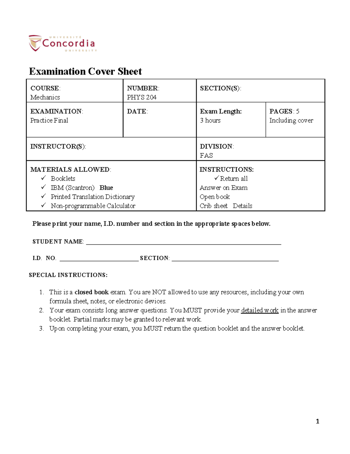 PHYS 204-Practice Final - Examination Cover Sheet COURSE: Mechanics ...