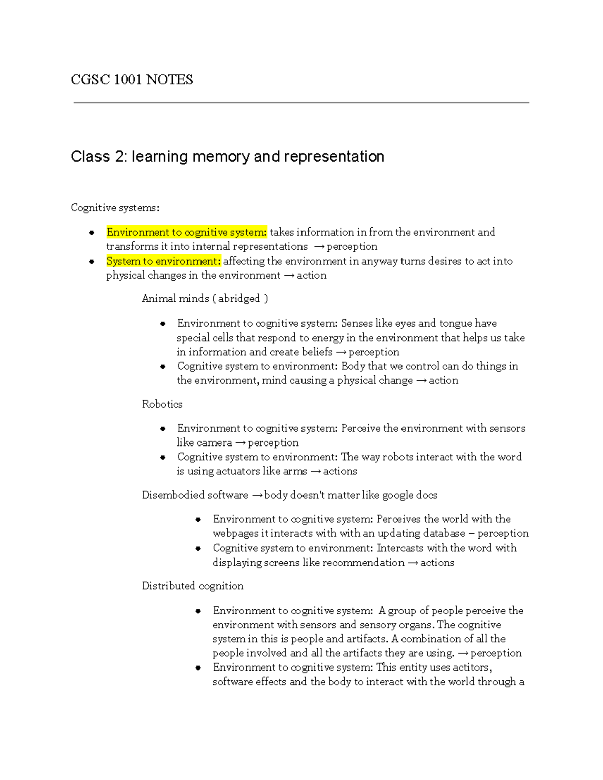 CGSC1001 Notes - CGSC 1001 NOTES Class 2: Learning Memory And ...