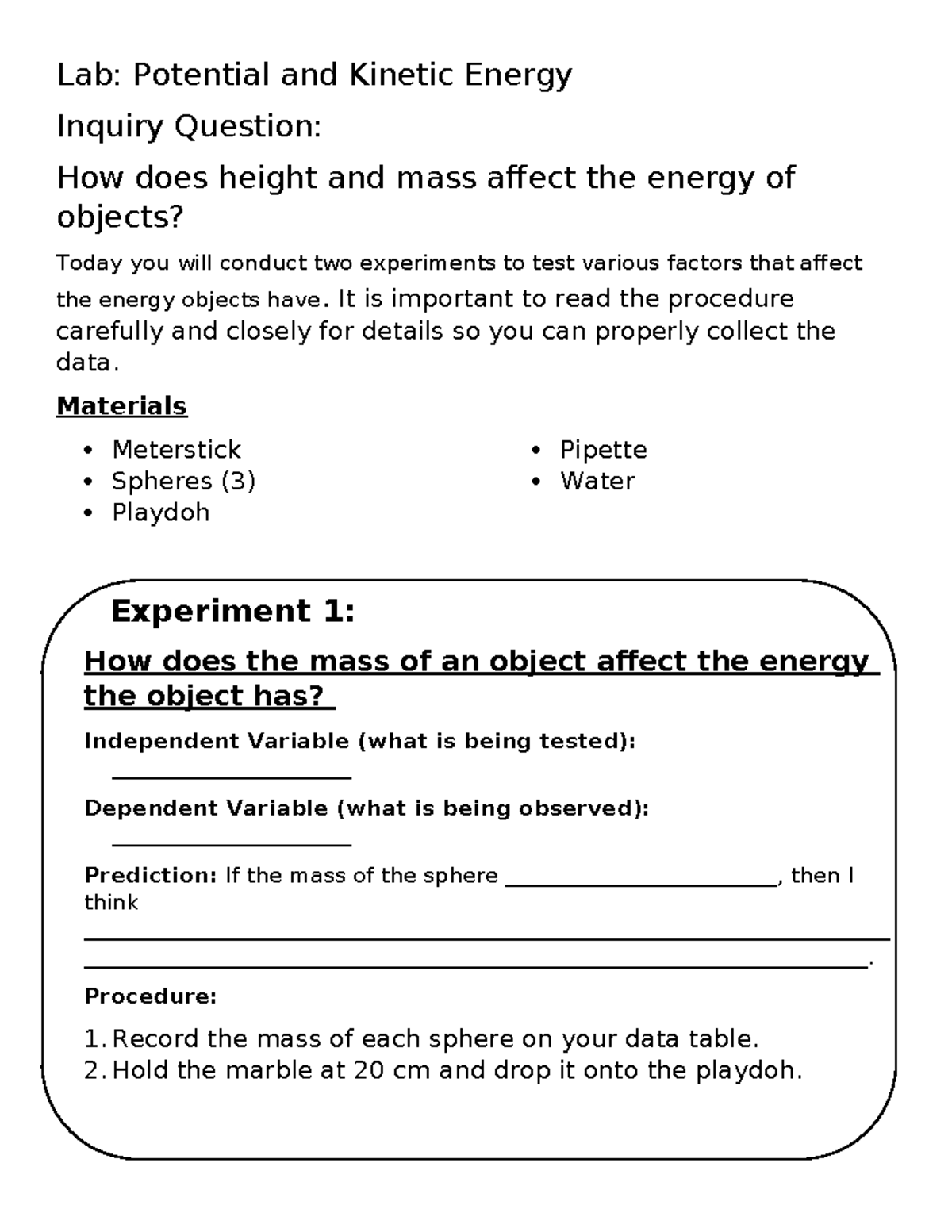 Lab Potential And Kinetic Energy Lab Potential And Kinetic Energy Inquiry Question How Does