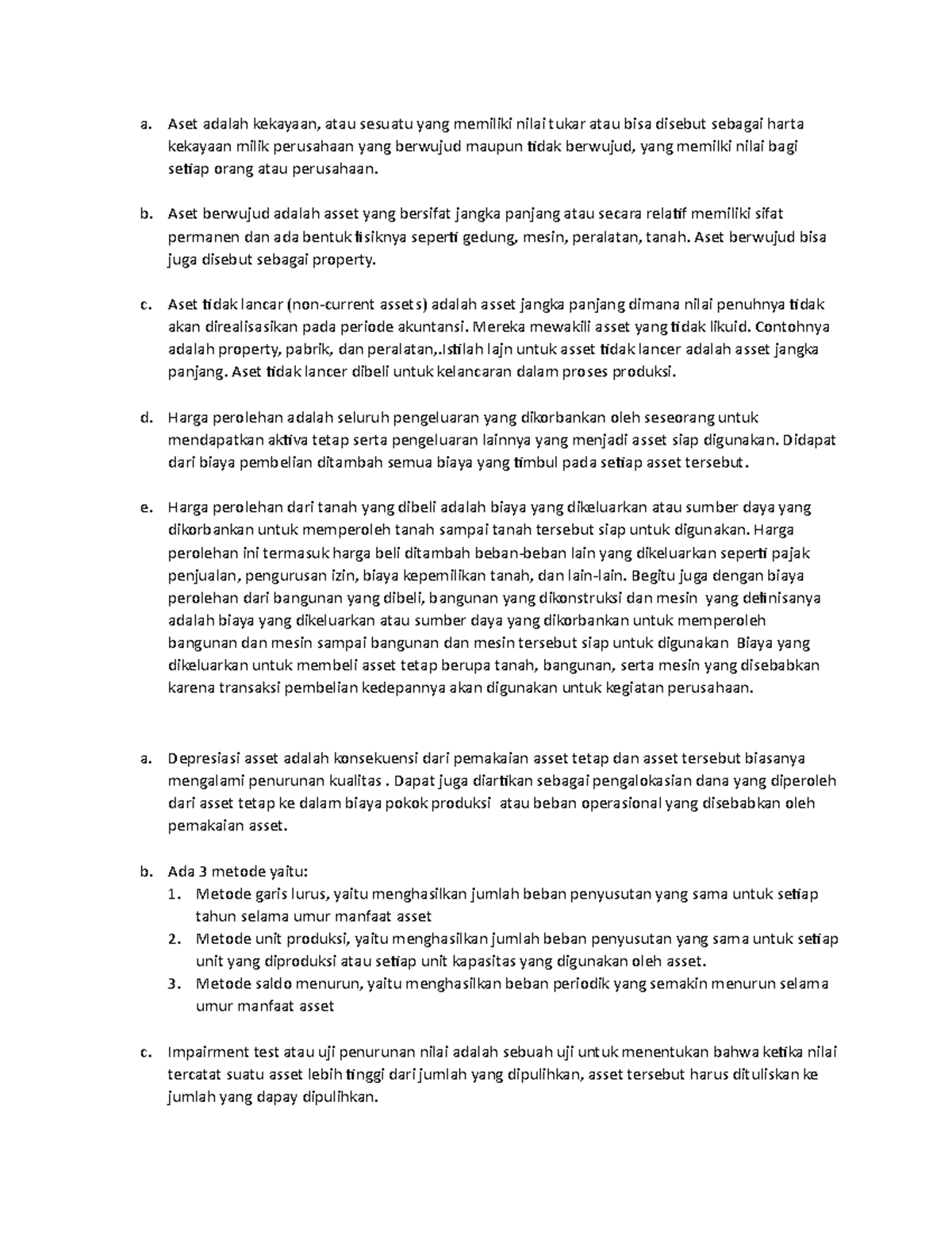 Kuis 6 notes a. Aset adalah kekayaan, atau sesuatu yang memiliki