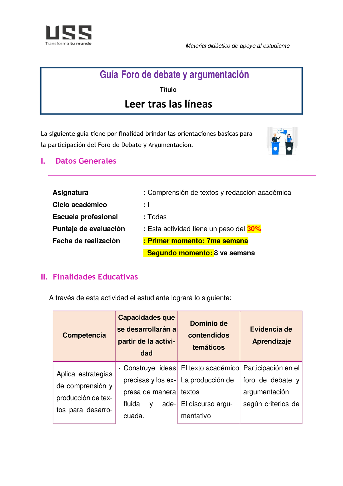 Guía Foro De Debate Y Argumentación 2023- I - La Siguiente Guía Tiene ...