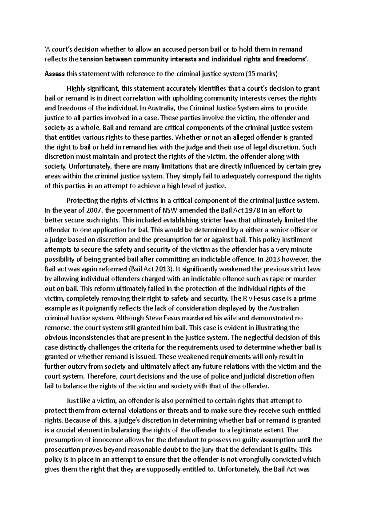 Bail and Remand Essay - ‘A court’s decision whether to allow an accused ...