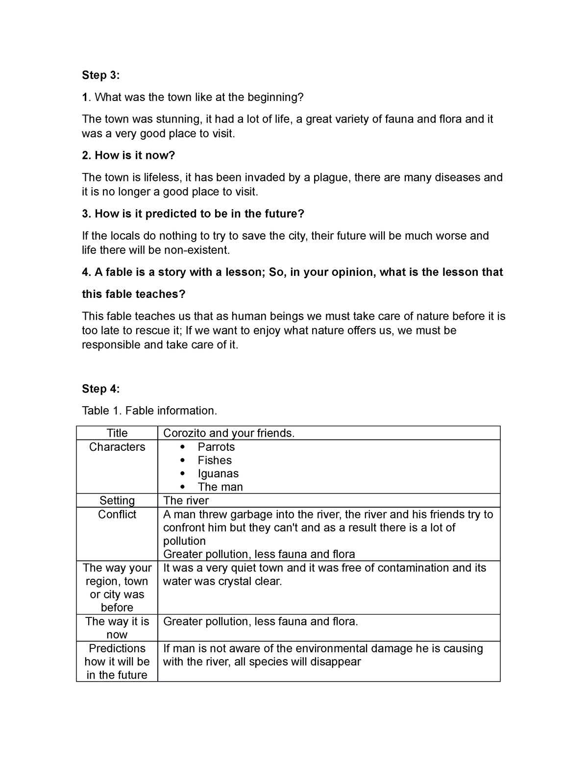 Task 2 English III - excelente - Step 3: What was the town like at the ...