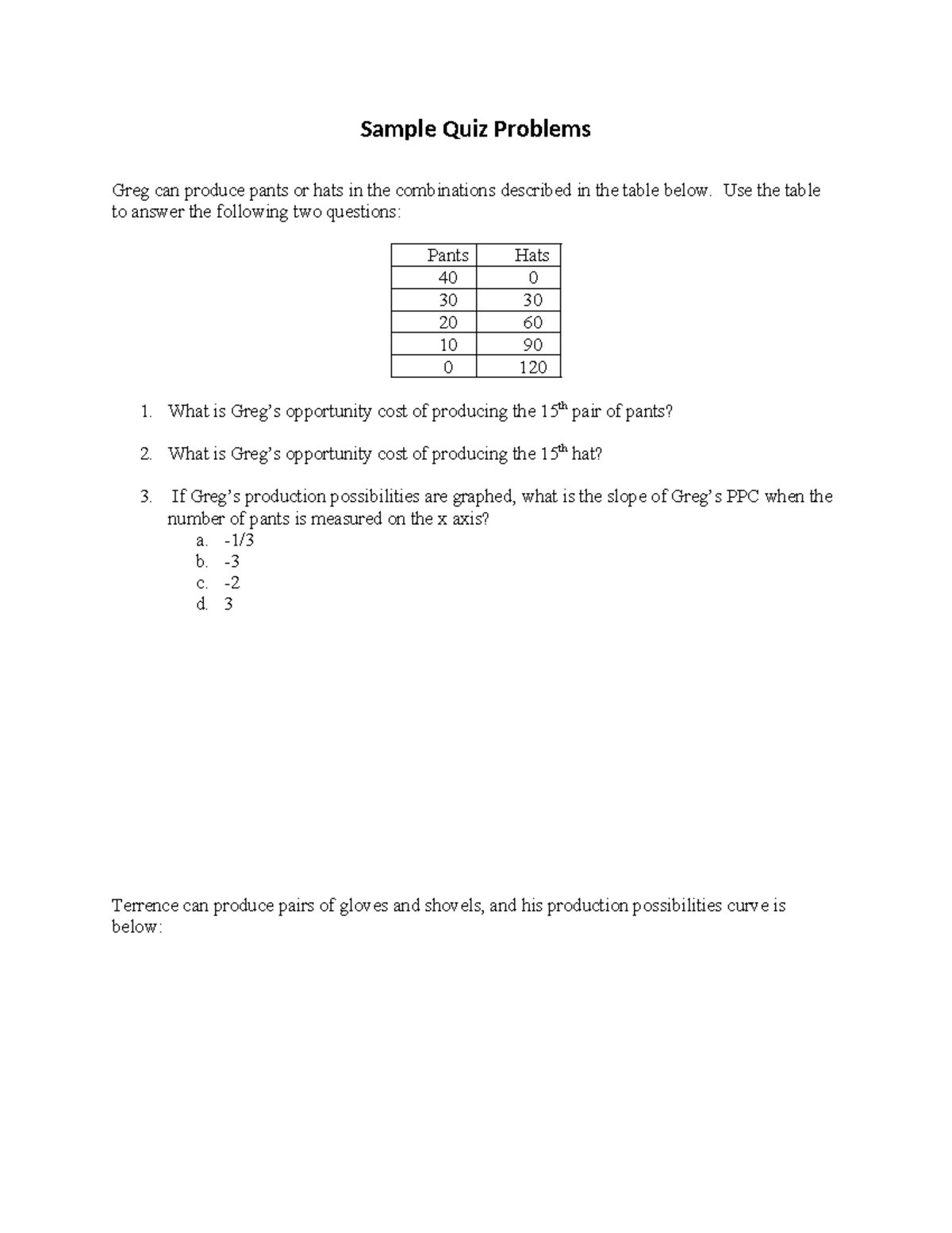 Module 2 Practice Problems - Sample Quiz Problems Greg can produce ...