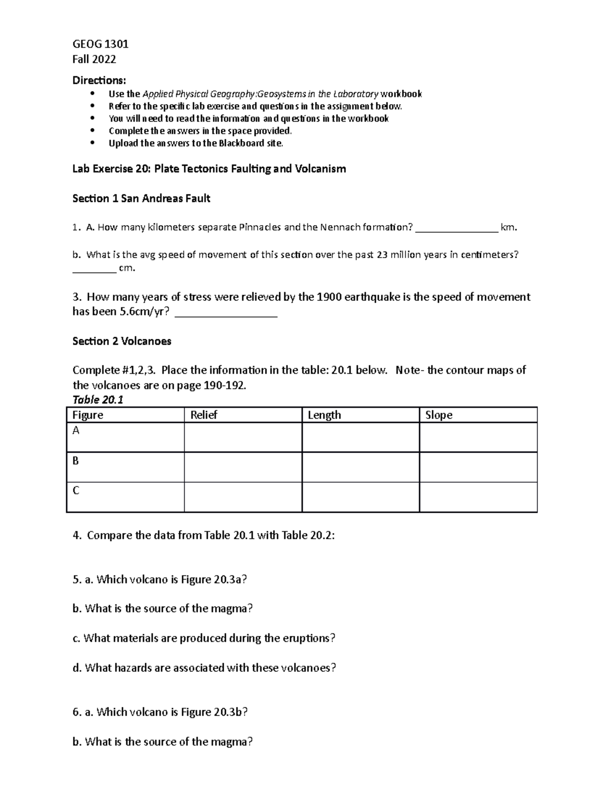 Task 10.04 applied exercise - GEOG 1301Fall 2022 Directions: Use the ...