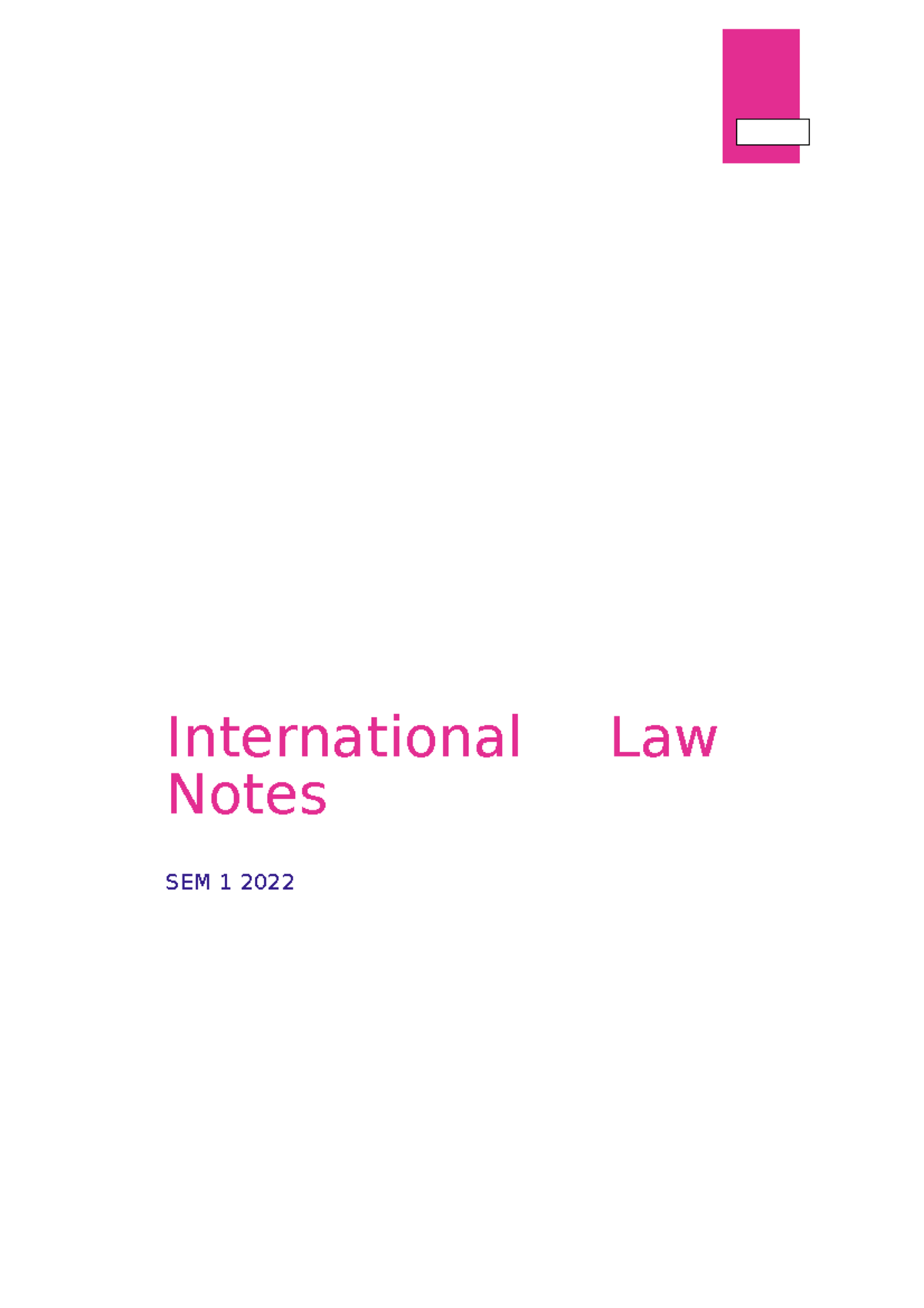 Public International Law Notes Final - International Law Notes SEM 1 ...