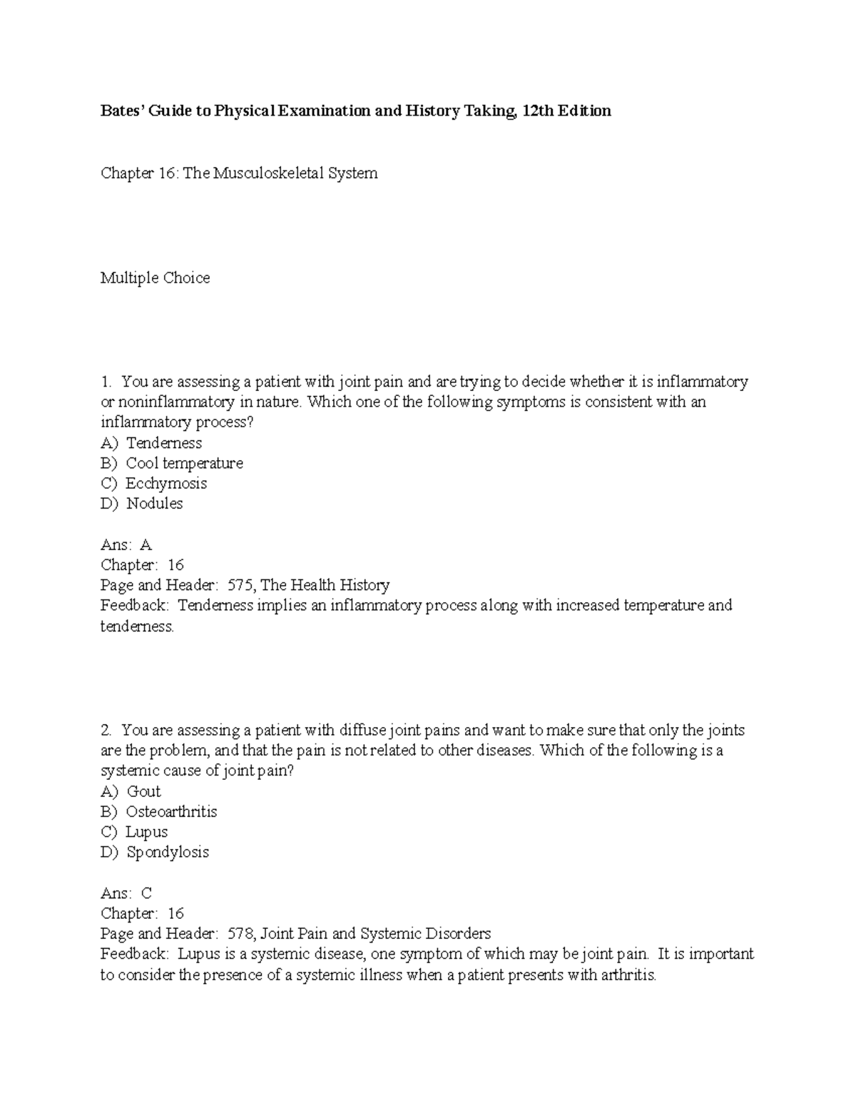 Bates Test questions The Musculoskeletal System Bates’ Guide to