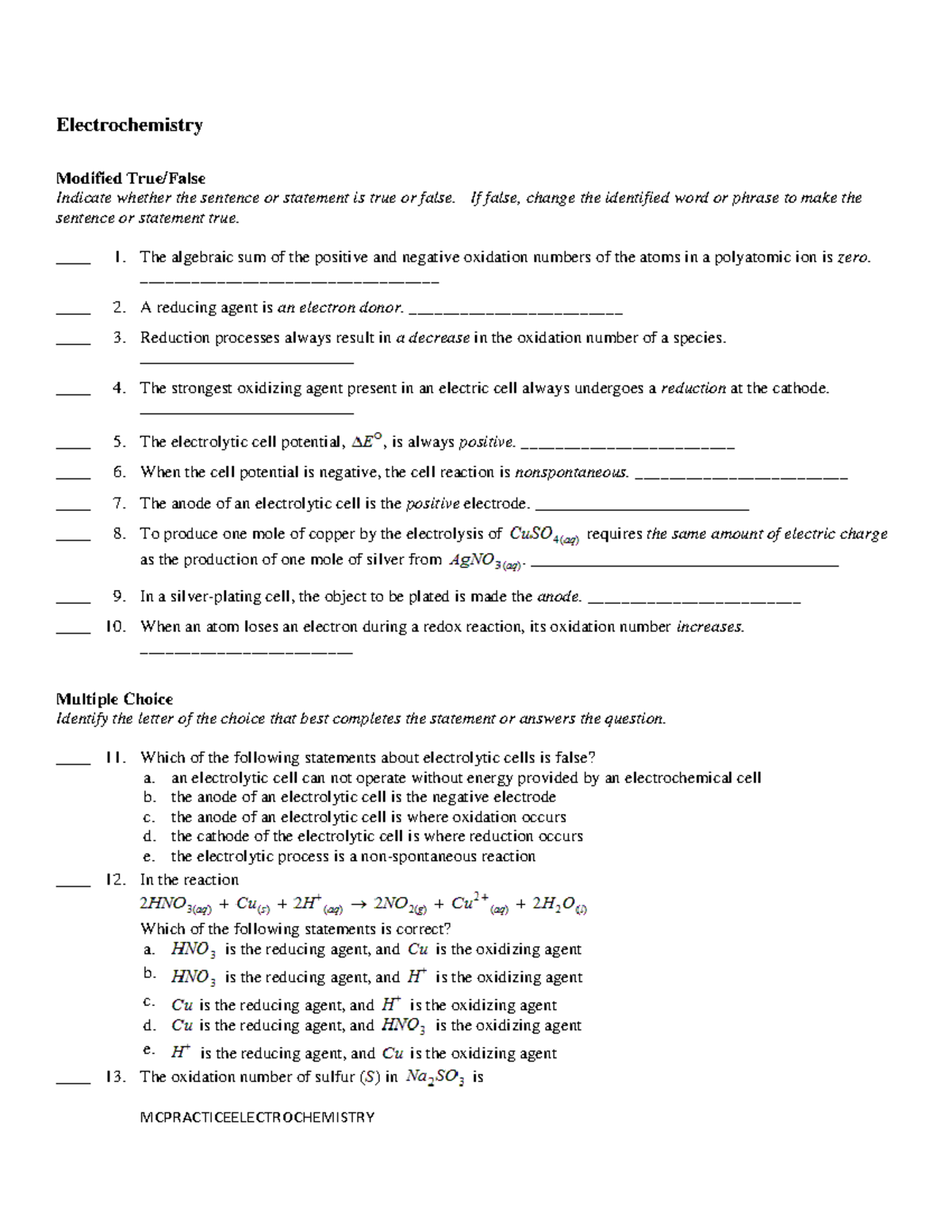 Test 3 2018, questions and answers - Electrochemistry Modified True ...