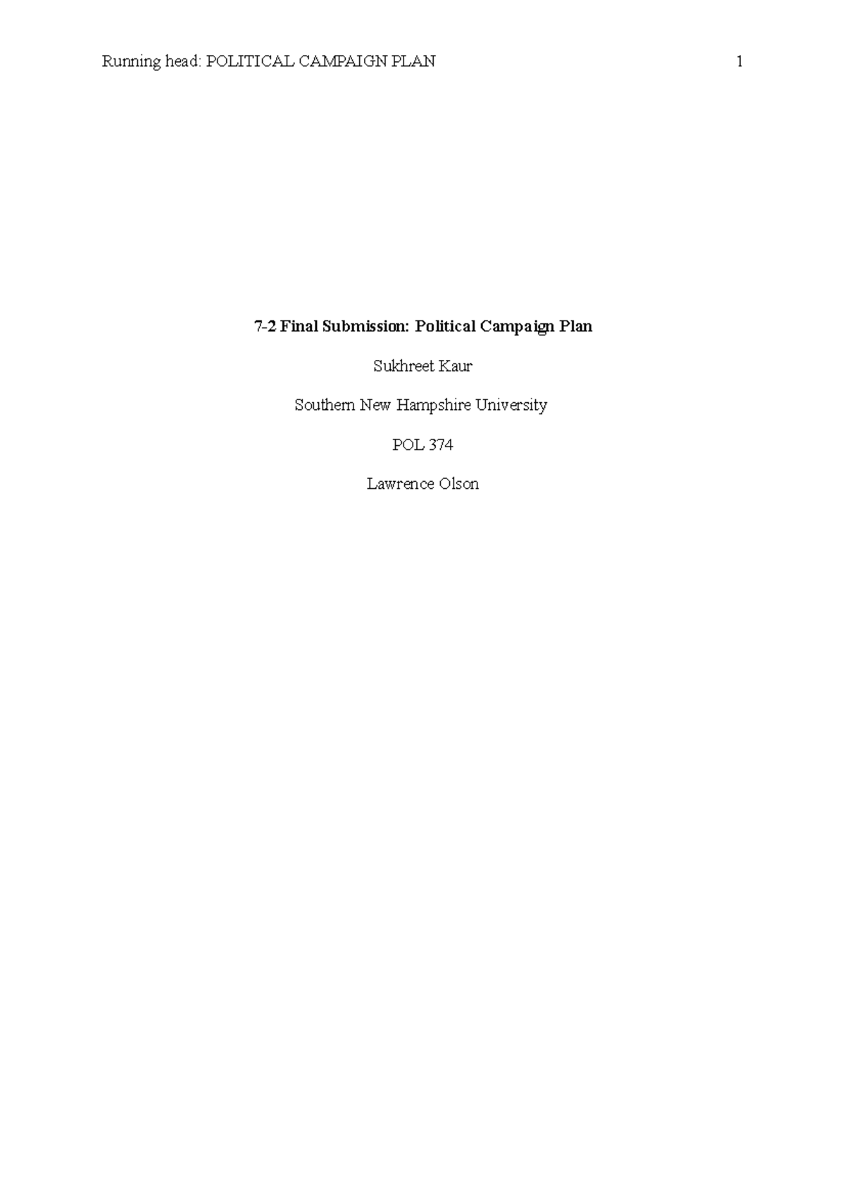7-2 Final Submission- Political Campaign Plan - Running head: POLITICAL ...