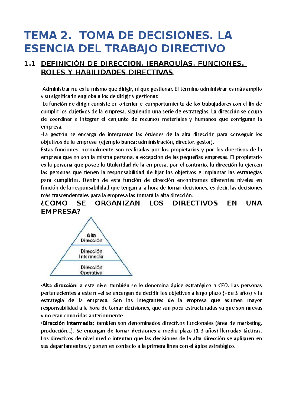 TEMA 2. TOMA DE Decisiones. LA Esencia DEL Trabajo Directivo - TEMA 2 ...