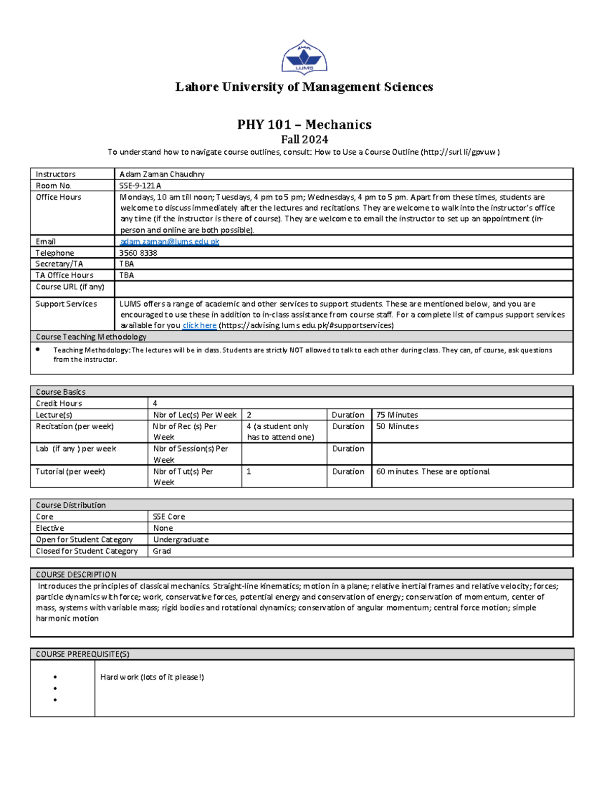 PHY 101 course outline PHY 101 Mechanics Fall 2024 To understand