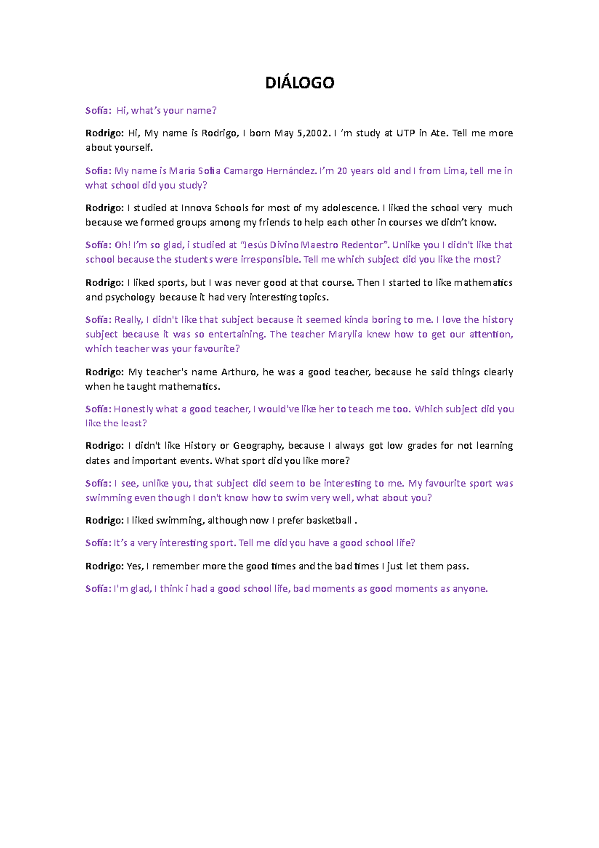 Ingles III (Guión en ingles) DIÁLOGO Sofía Hi, what’s your name
