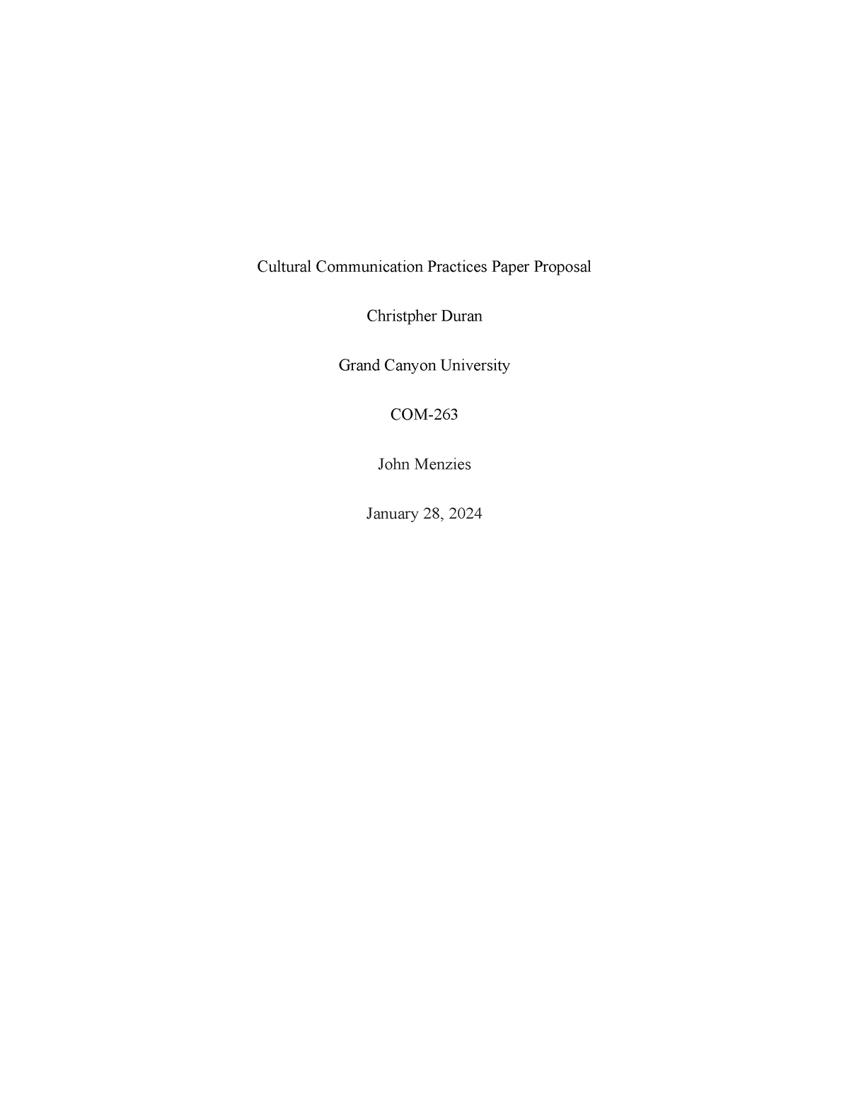 COM-263 Cultural Communications Practices Paper Proposal - Cultural ...