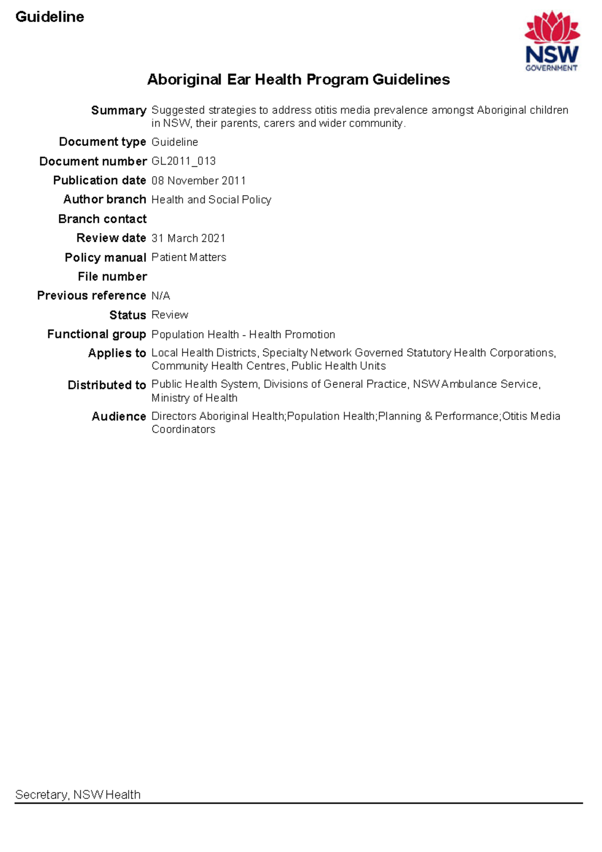 Aboriginal Ear Health Program Guidelines Document type Guideline