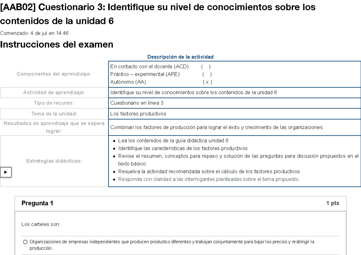 Examen [AAB02] Cuestionario 3 Identifique su nivel de conocimientos ...