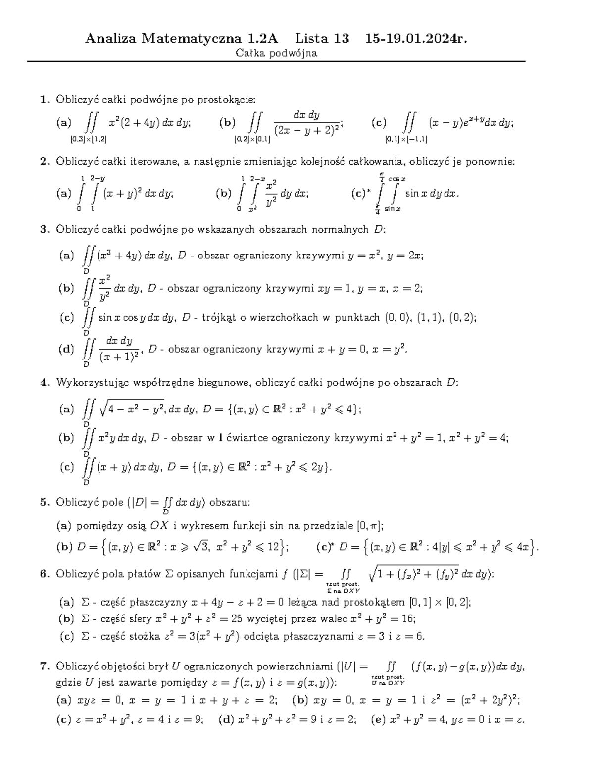 Lista Zadan - Analiza Matematyczna 1 Lista 13 15-19.01. Całka Podwójna ...