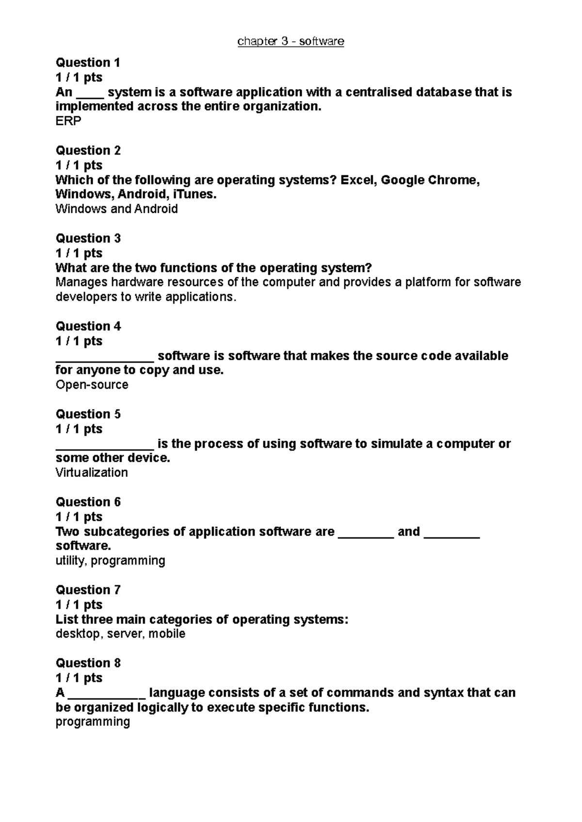 Ch3-Quiz - CS Database quiz notes - chapter 3 - software Question 1 1 / ...