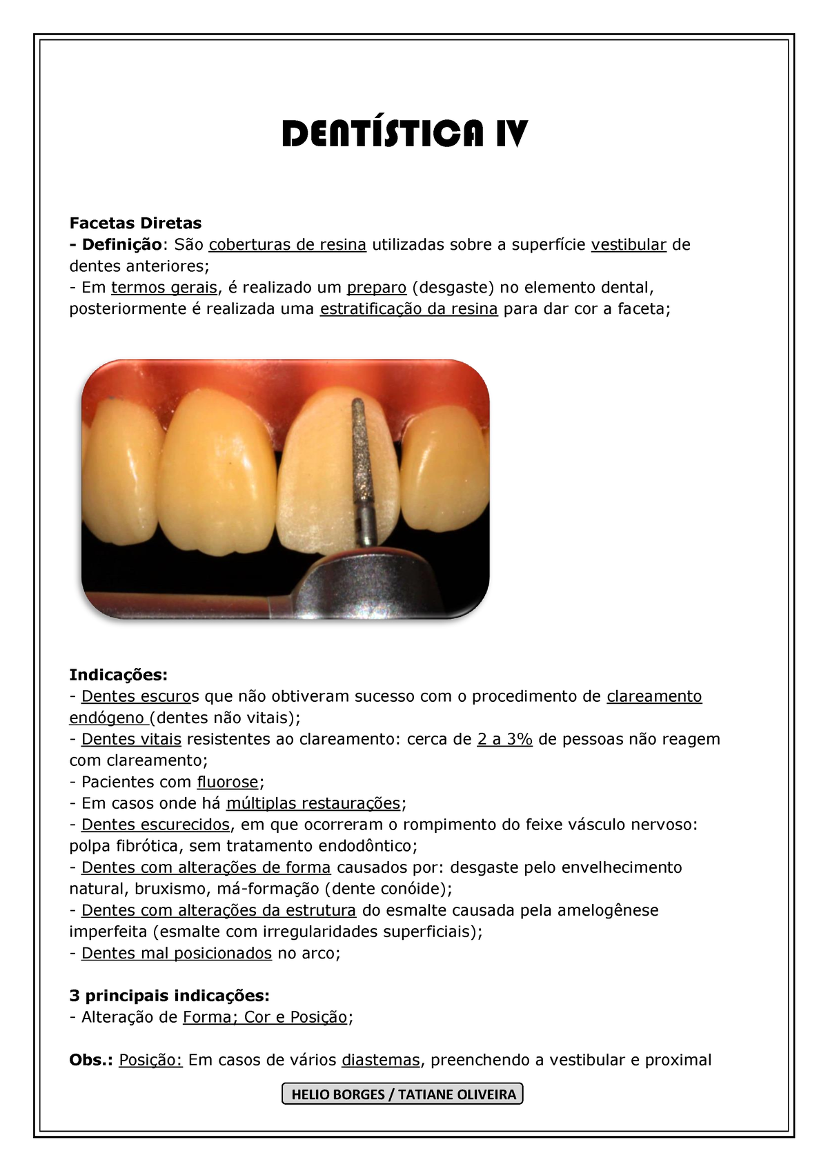 Dentística IV - Resumo dentistica IV - DENTÍSTICA IV Facetas Diretas ...