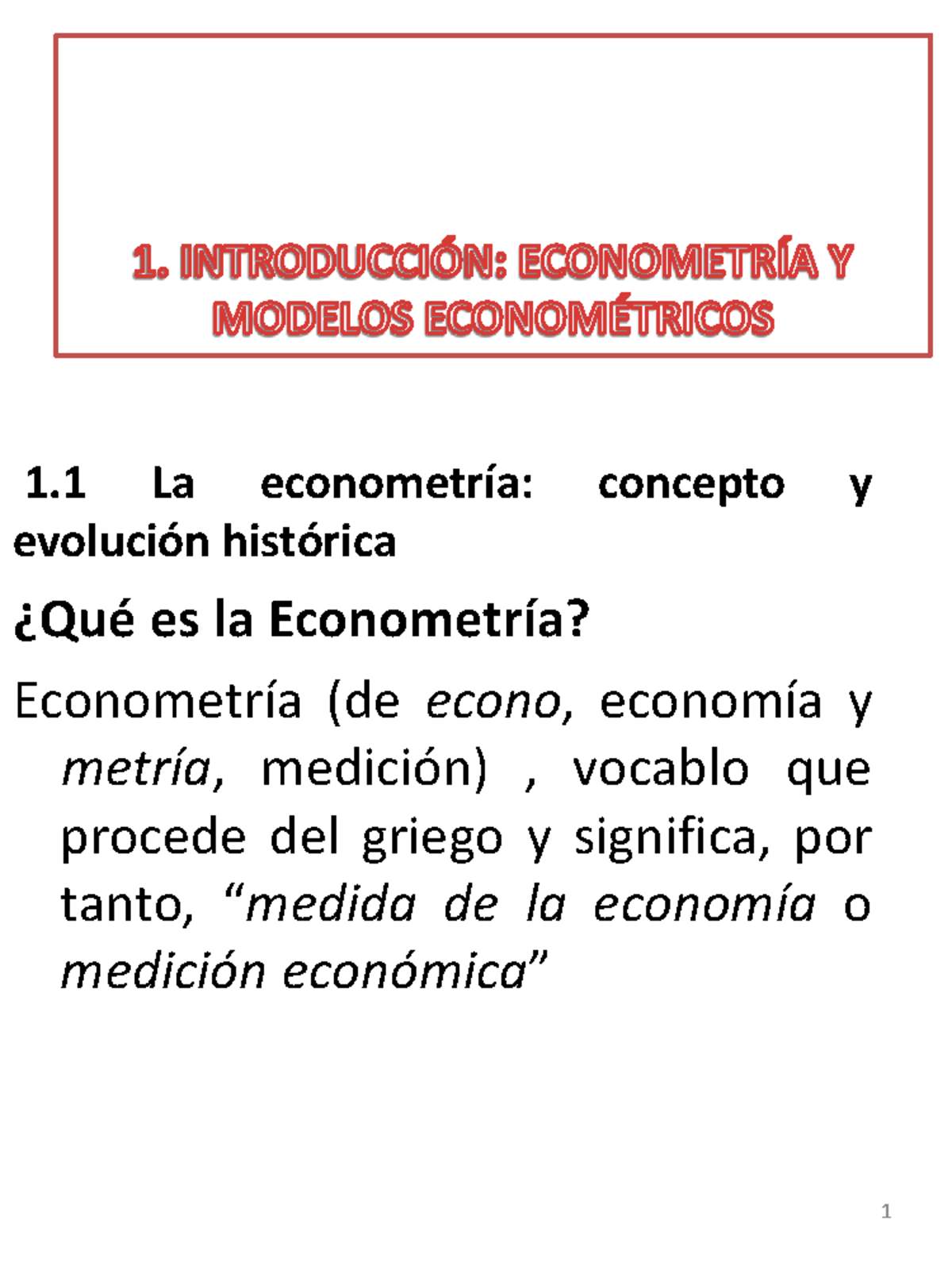 TEMA 1 - Apuntes Tema 1 - 1 La Econometría: Concepto Y Evolución ...