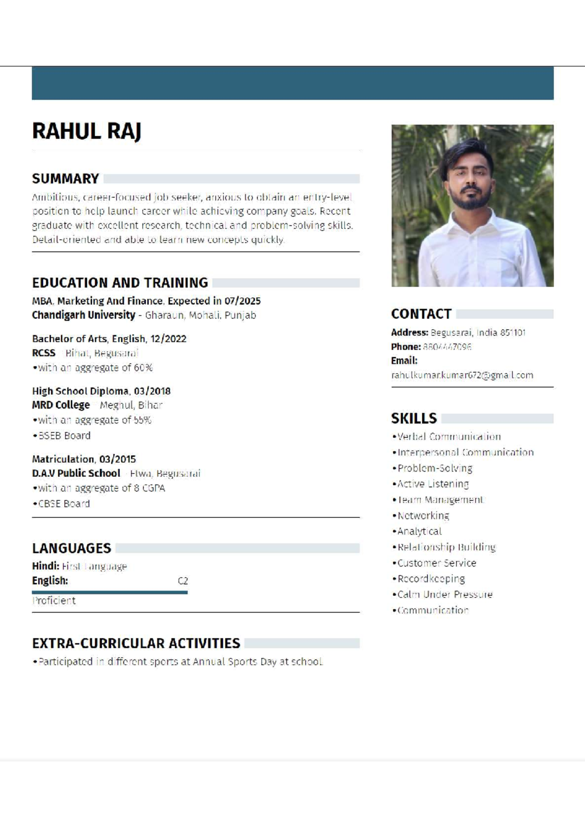 CV( Rahul) - bjhjhbvnmbb - RAHUL RAJ SUMMARY Ambitious, job seeker ...