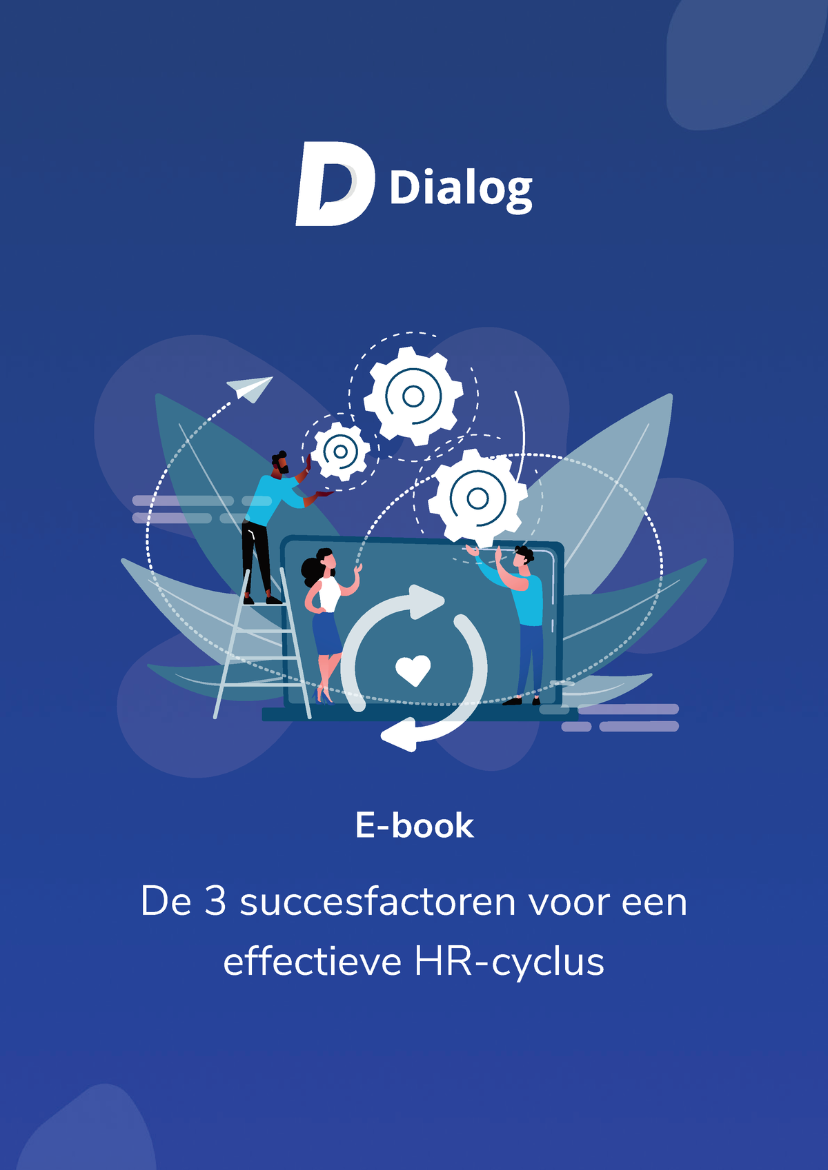 E Book Dialog De 3 Succesfactoren Voor Een Effectieve HR Cyclus - De 3 ...