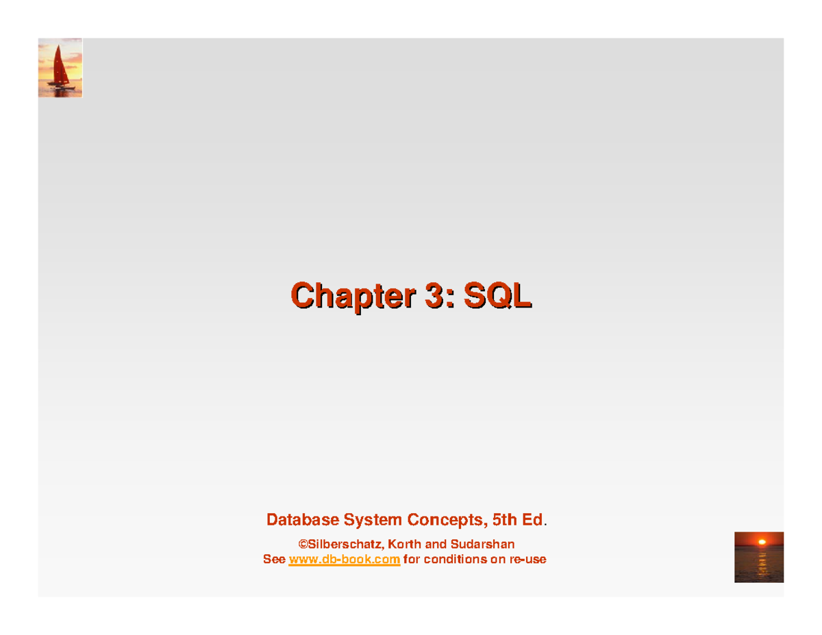 Ch3 - lecture notes - Database System Concepts, 5th Ed. ©Silberschatz ...