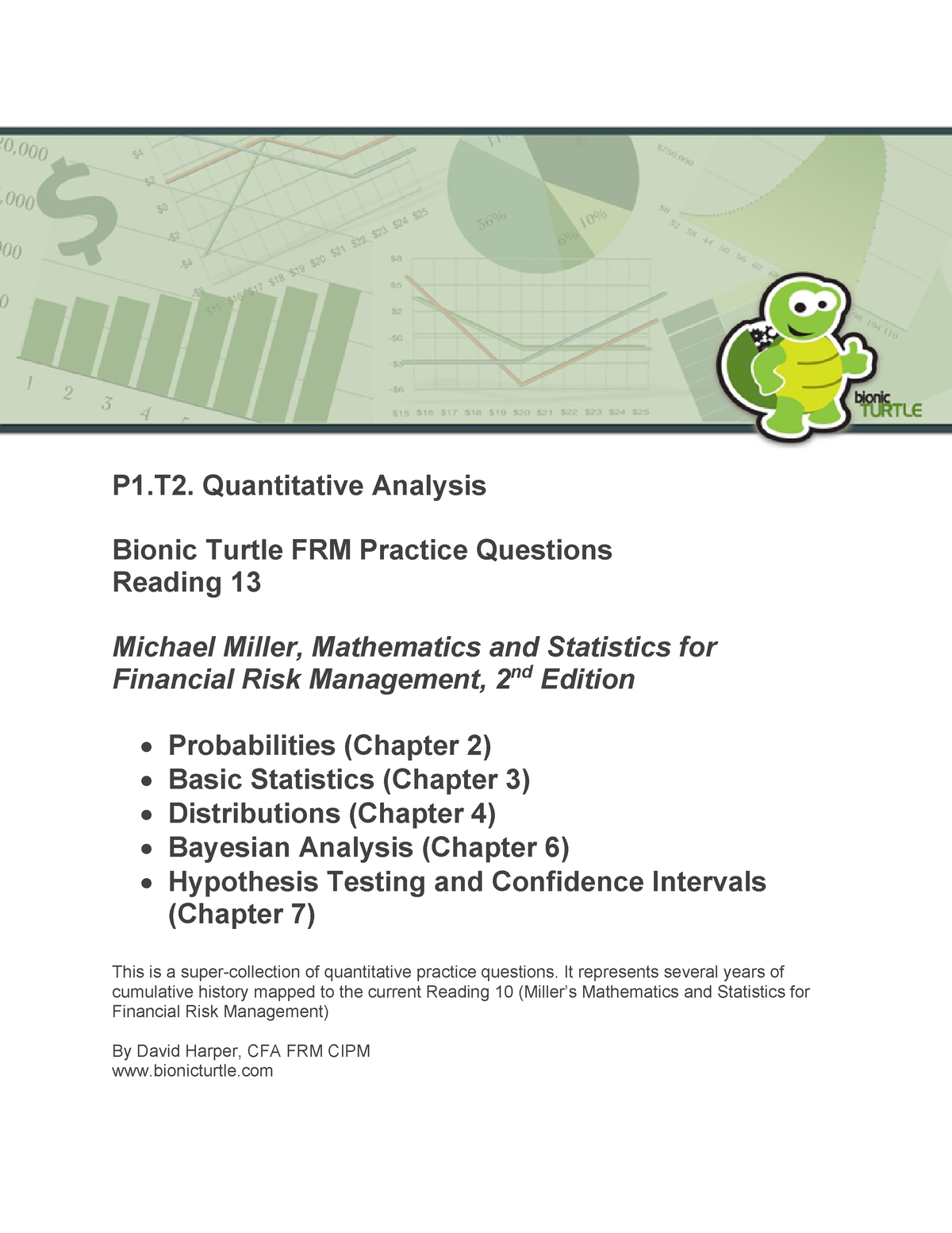 P1.T2. Quantitative Analysis Bionic Turtle FRM Practice Questions ...