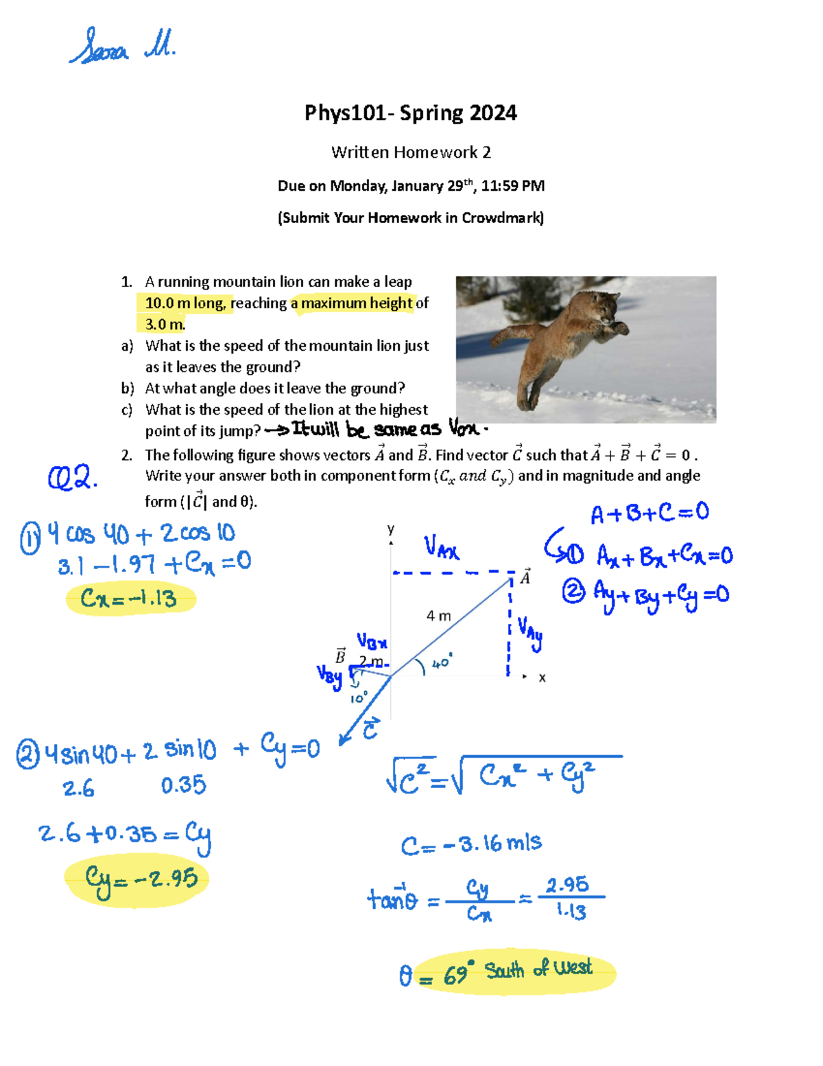 HW2 - Practice - Phys101- Spring 2024 WriƩen Homework 2 Due on Monday ...