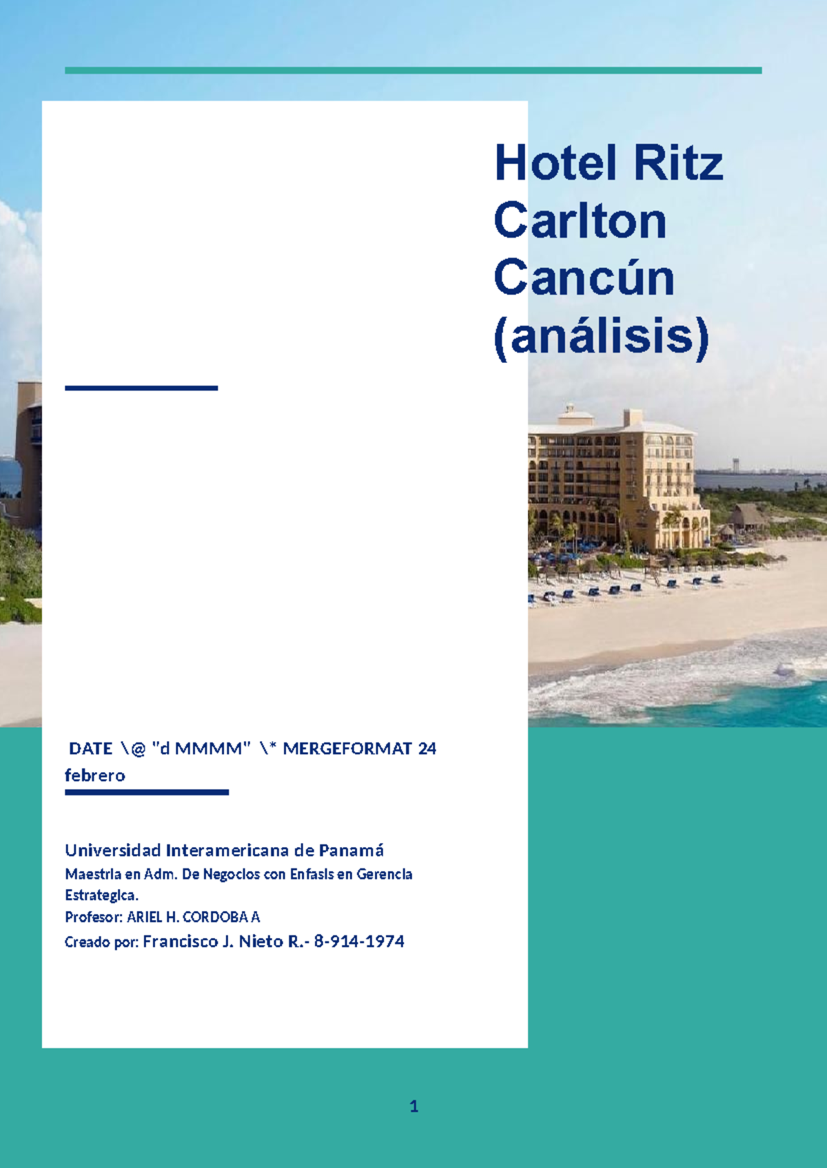 Analisis con portada - caso ritz carlton cancun - DATE @ 