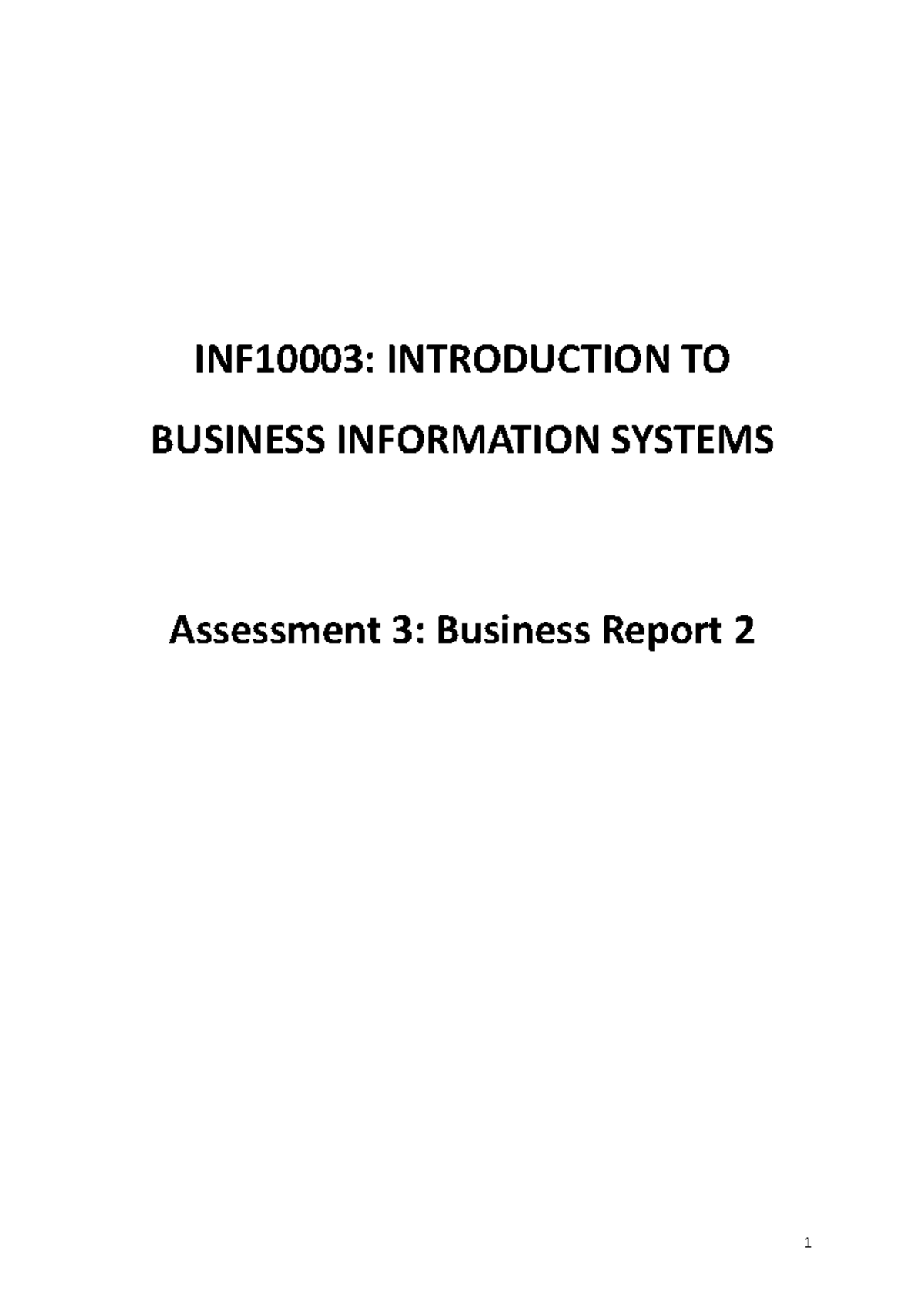 Assignment 3 - Business Report 2 - INF10003: INTRODUCTION TO BUSINESS ...