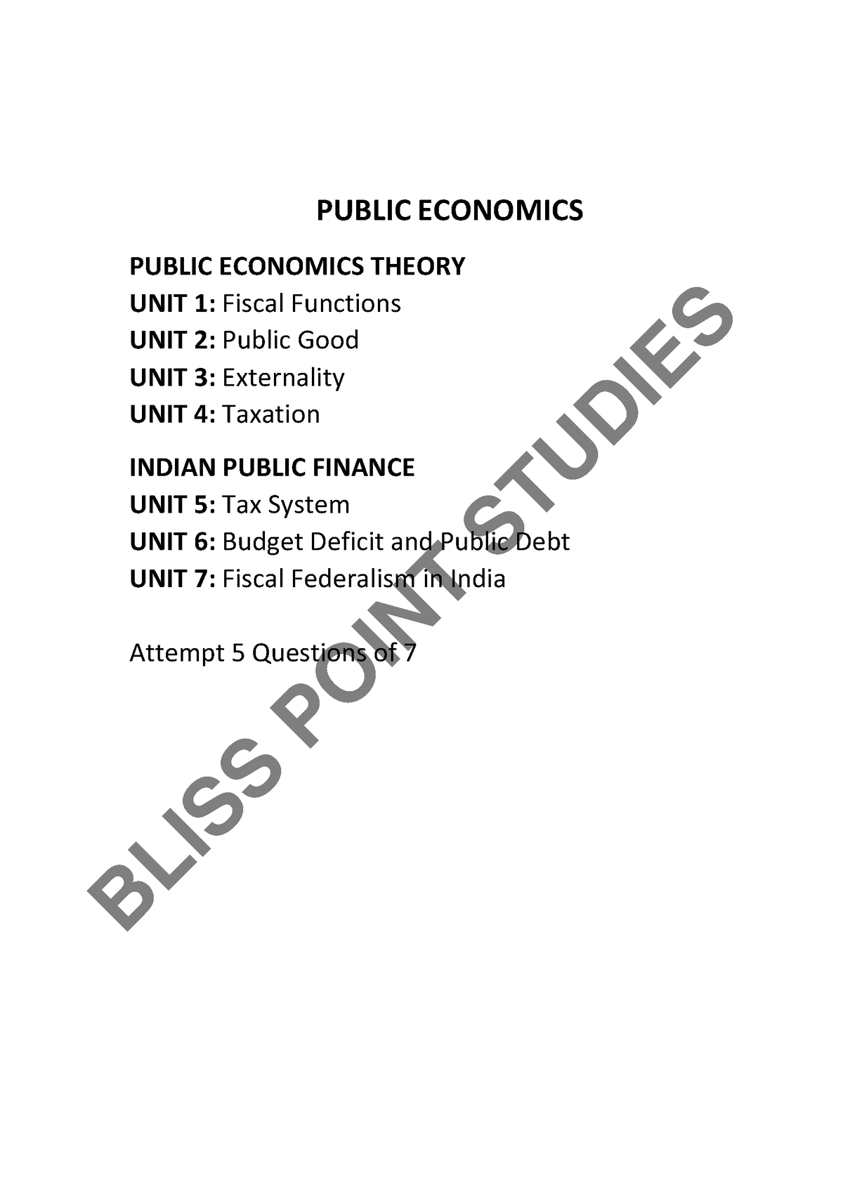 Unit 2 - Public Goods - PUBLIC ECONOMICS PUBLIC ECONOMICS THEORY UNIT 1 ...