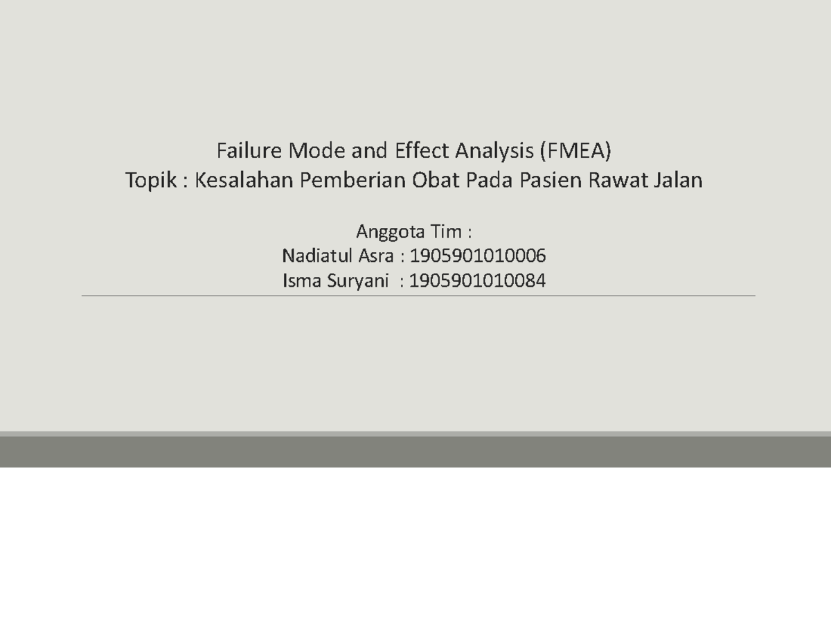 Failure Mode And Effect Analysis (FMEA) - FMEA Merupakan Teknik Yang ...