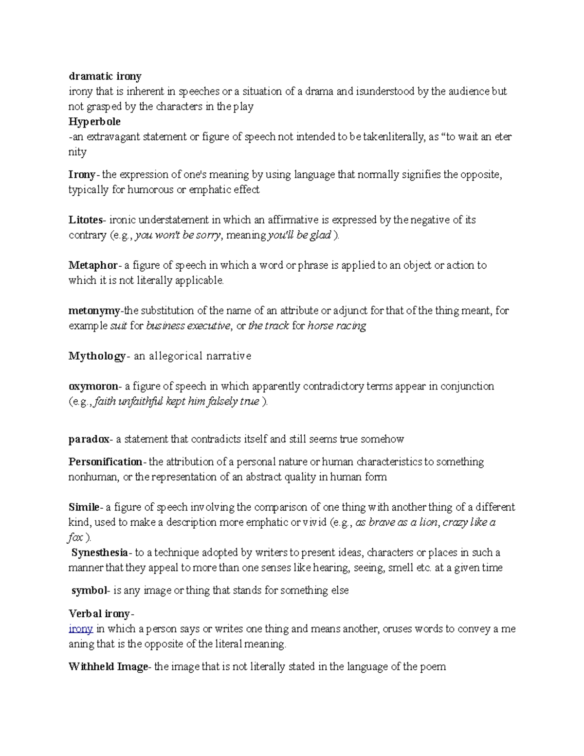 Chapter 14 Poetry Vocab dramatic irony irony that is inherent in