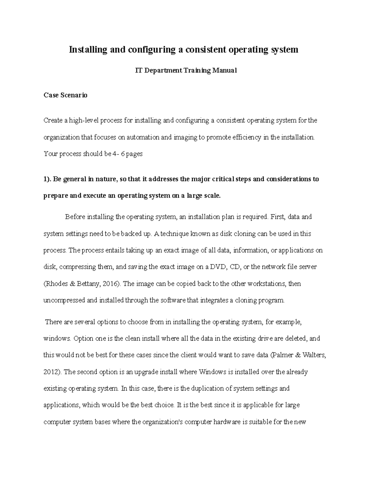 Installing and configuring a consistent operating system - Your process ...