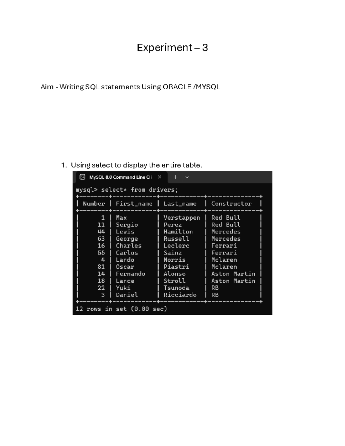 Experiment - 3 - ..... - Experiment – 3 Aim - Writing SQL statements ...