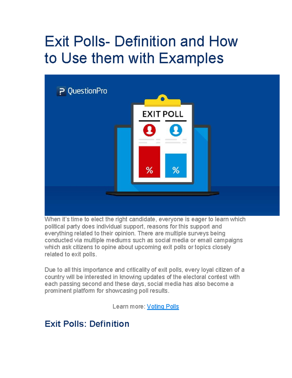 EXIT POLL 1 Important assignment Exit Polls Definition and How to