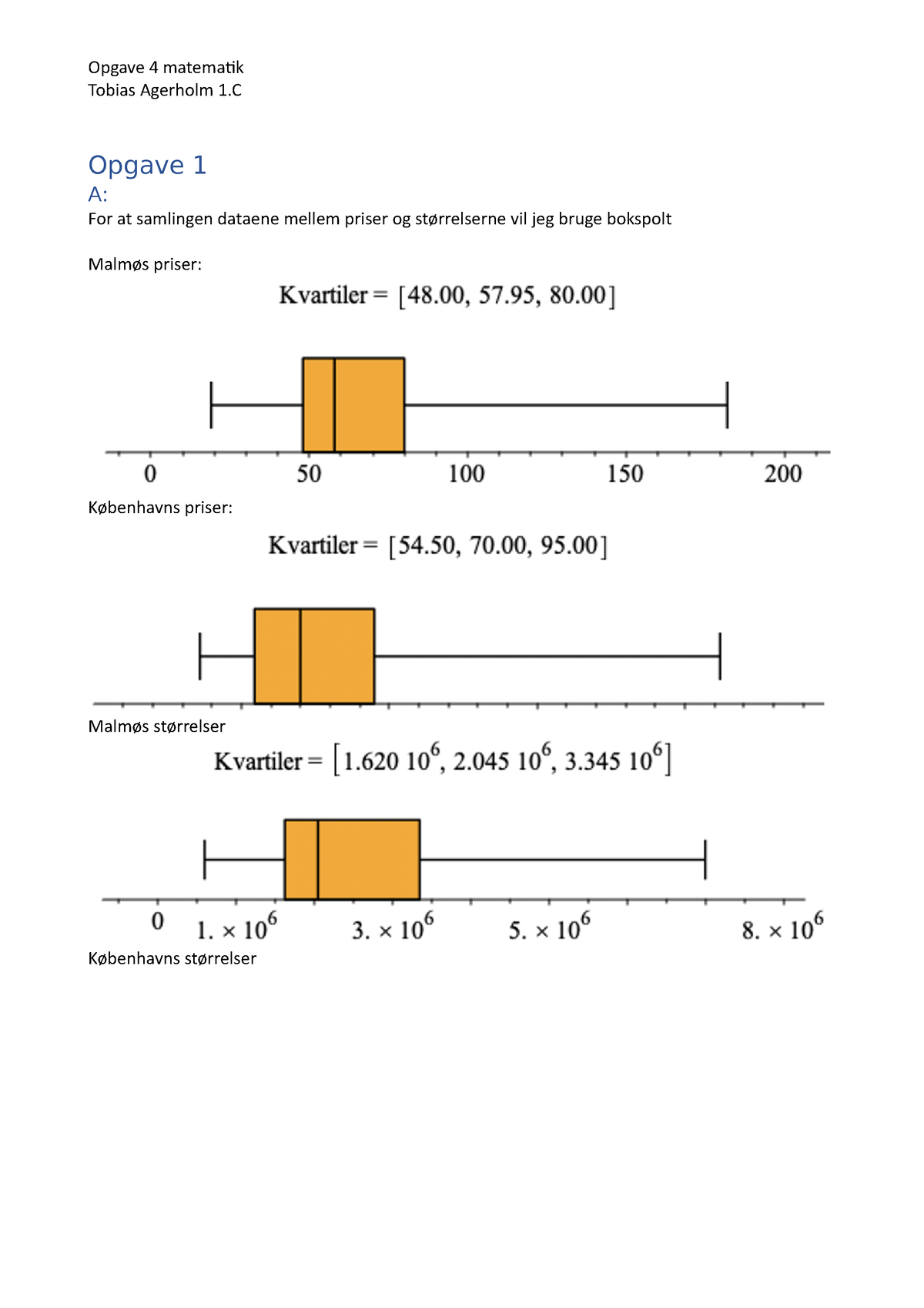 Aflevering 4 Matematik - Matematik A - Opgave 4 Matematik Tobias ...