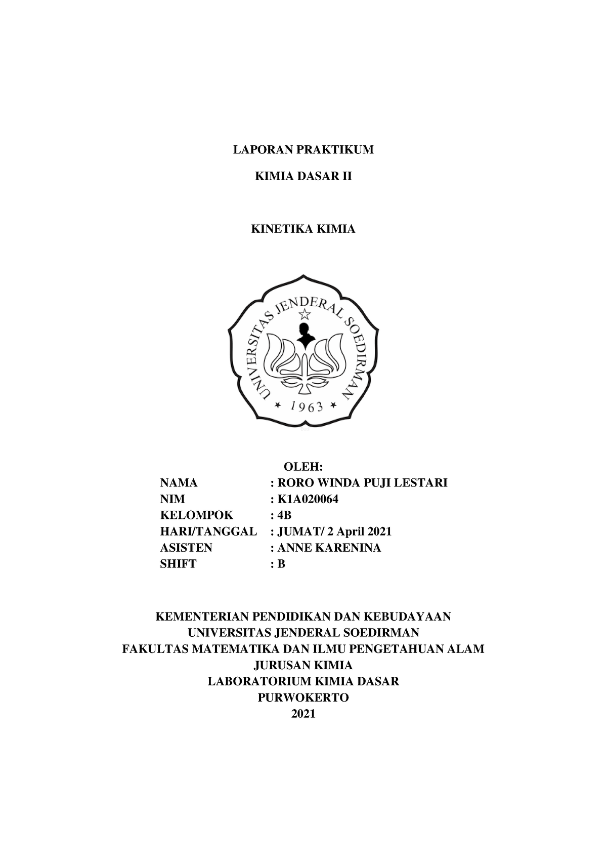 Jurnal Percobaan 4 Kinetika Kimia - LAPORAN PRAKTIKUM KIMIA DASAR II ...