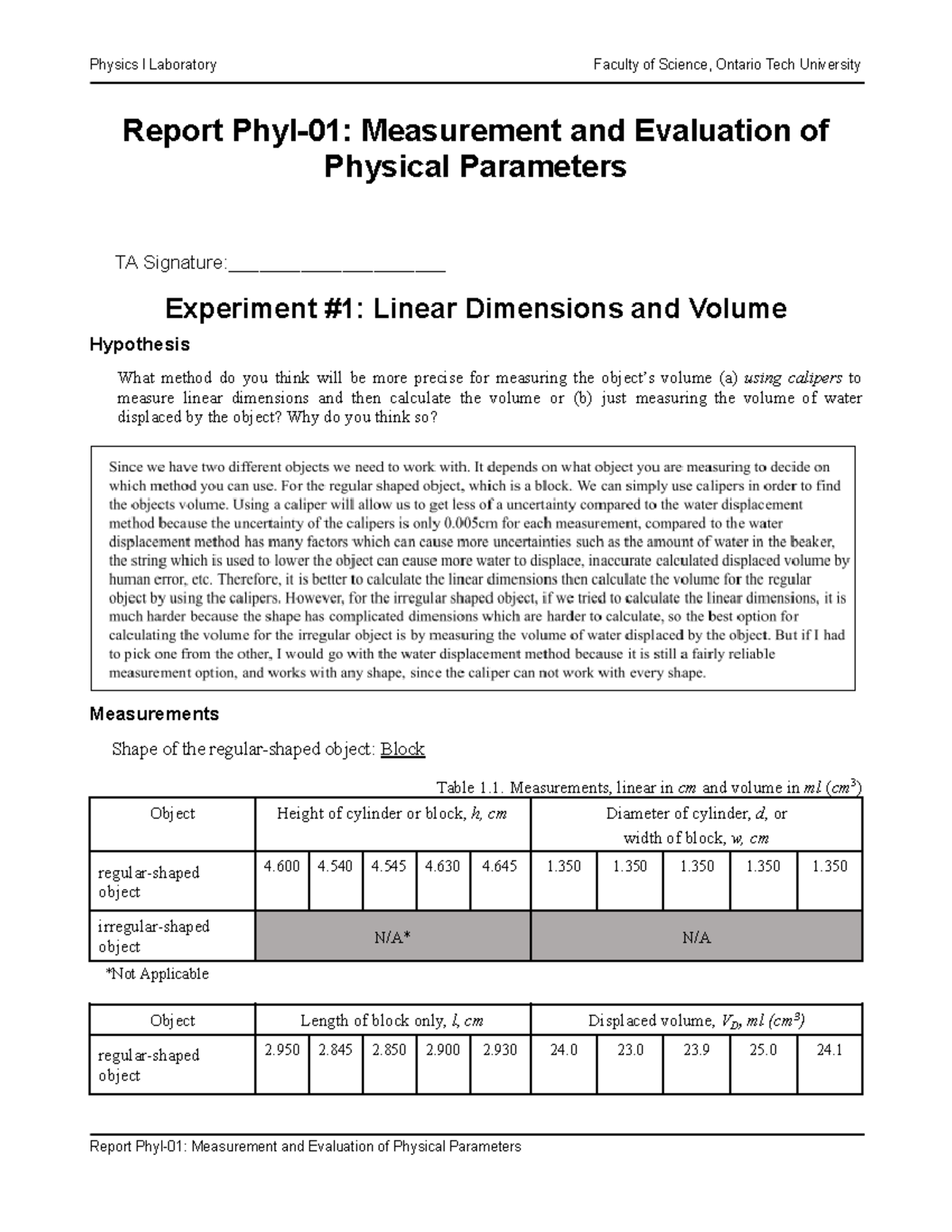 Measurement and Evaluation of Physical Parameters - Report PhyI-01 ...