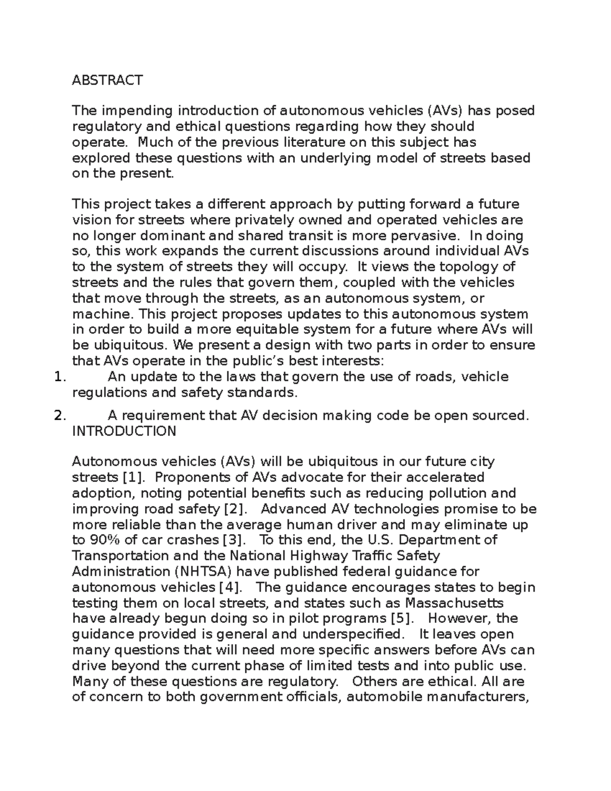 Autonomous vehicles - Much of the previous literature on this subject ...