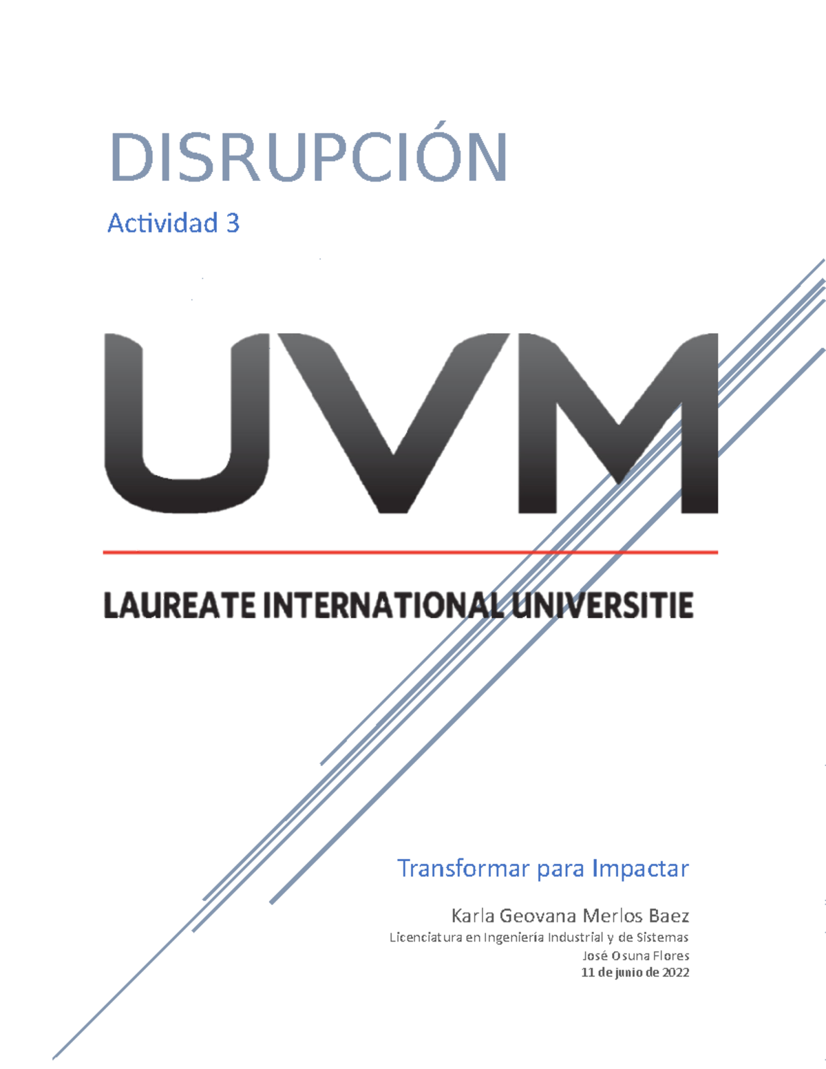 A3 KGMB - Actividad 3 Disrupción - DISRUPCIÓN Actividad 3 Transformar ...