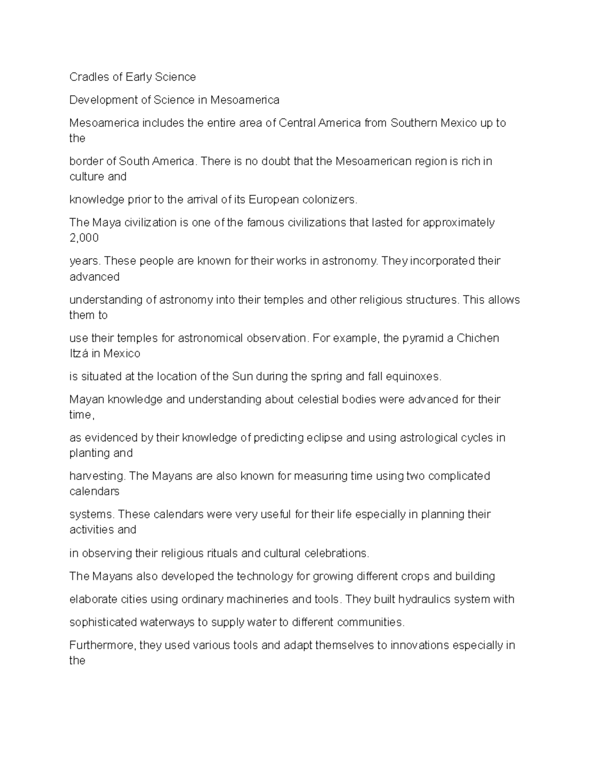 Cradles of Early Science Cradles of Early Science Development of