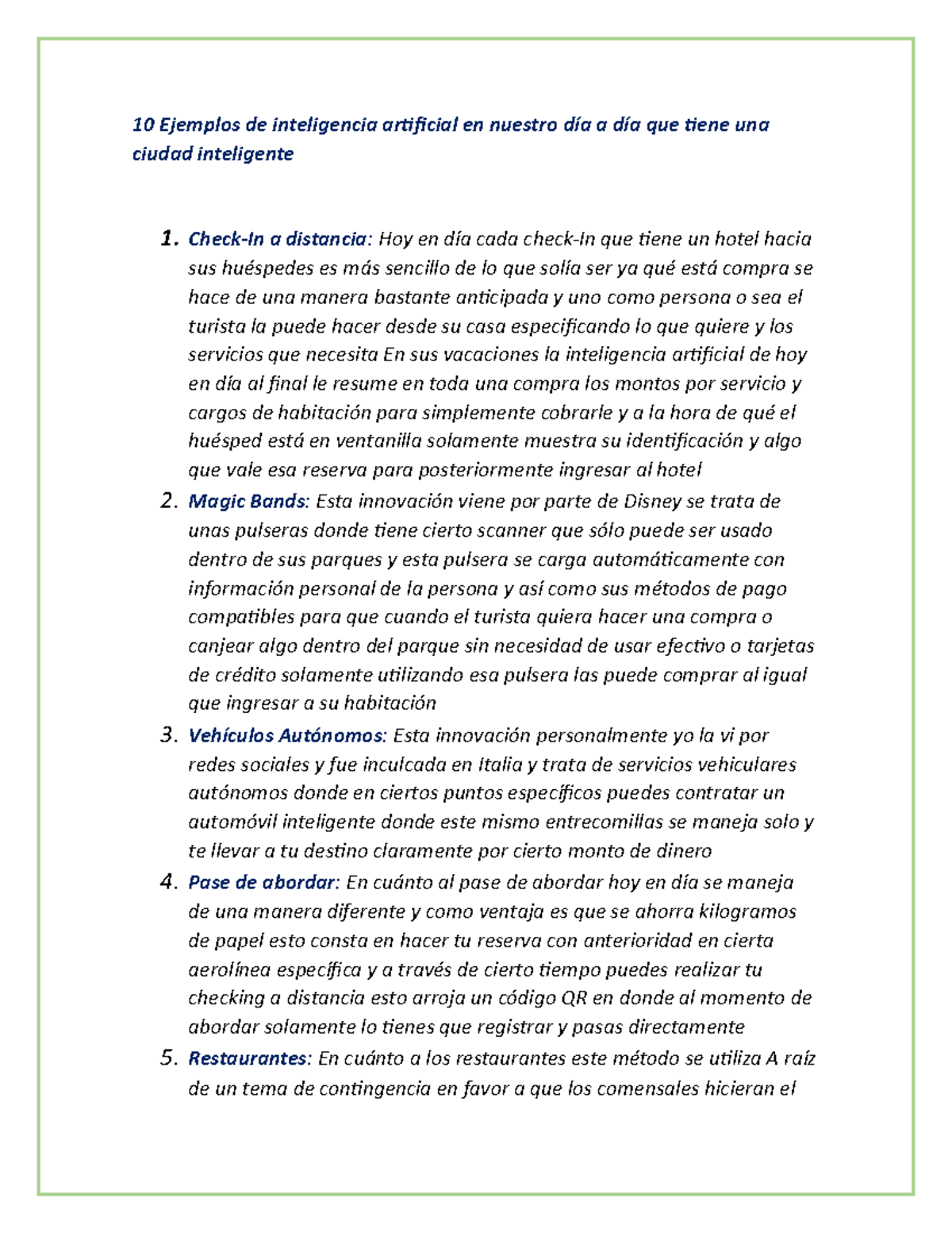 10 Ejemplos de inteligencia artificial en nuestro día a día que tiene ...