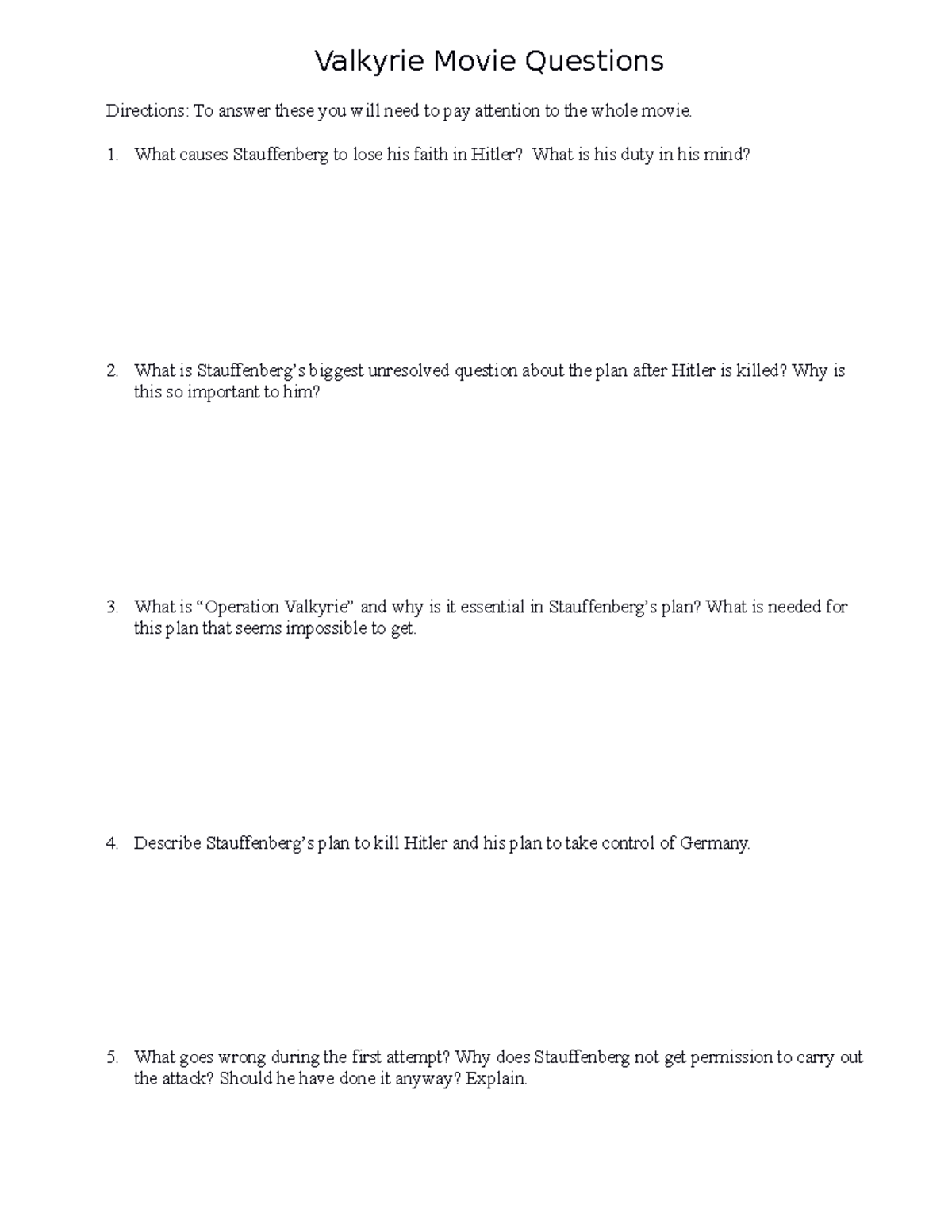 Valkyrie questions - Valkyrie Movie Questions Directions: To answer ...