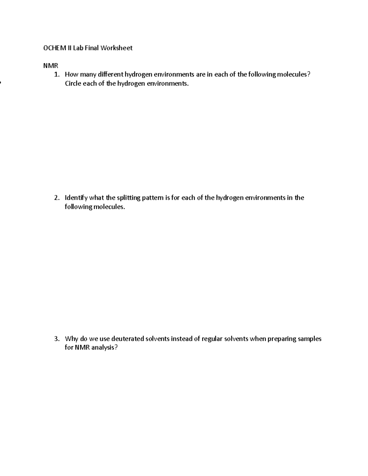 Ochem II Lab Final Worksheet - OCHEM II Lab Final Worksheet NMR 1. How ...