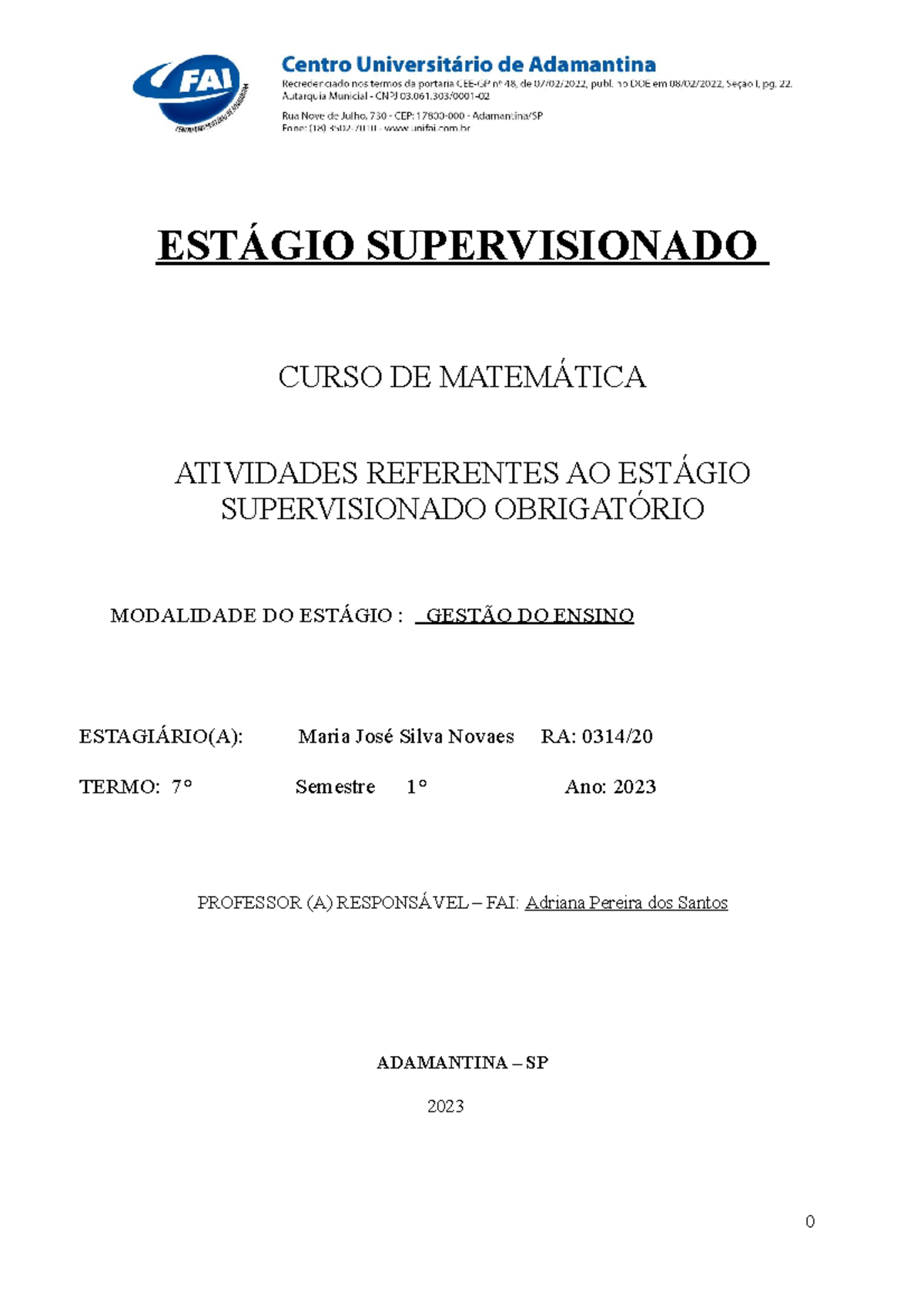 Maria-Pasta Gestão 2023 - ESTÁGIO SUPERVISIONADO CURSO DE MATEMÁTICA ...