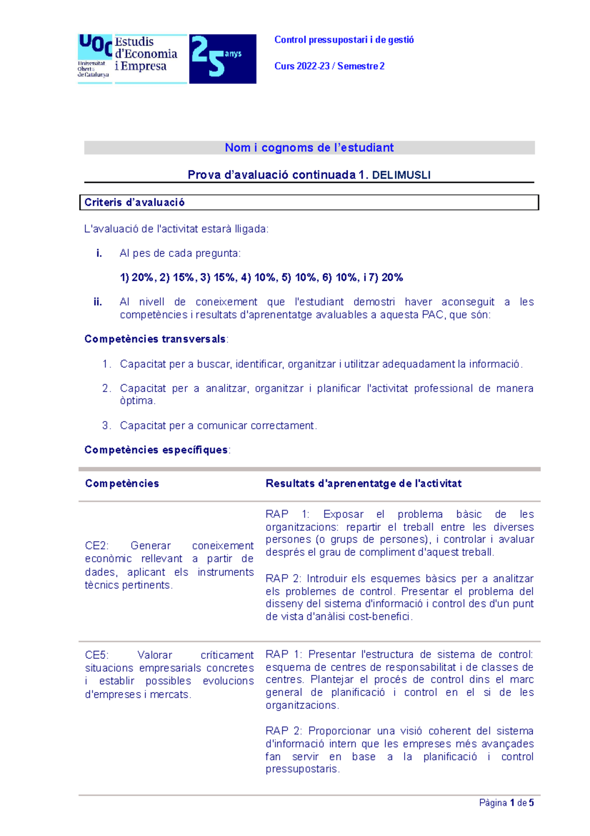 CPIG PAC1 enunciat Delimusli - Control pressupostari i de gestió Curs ...