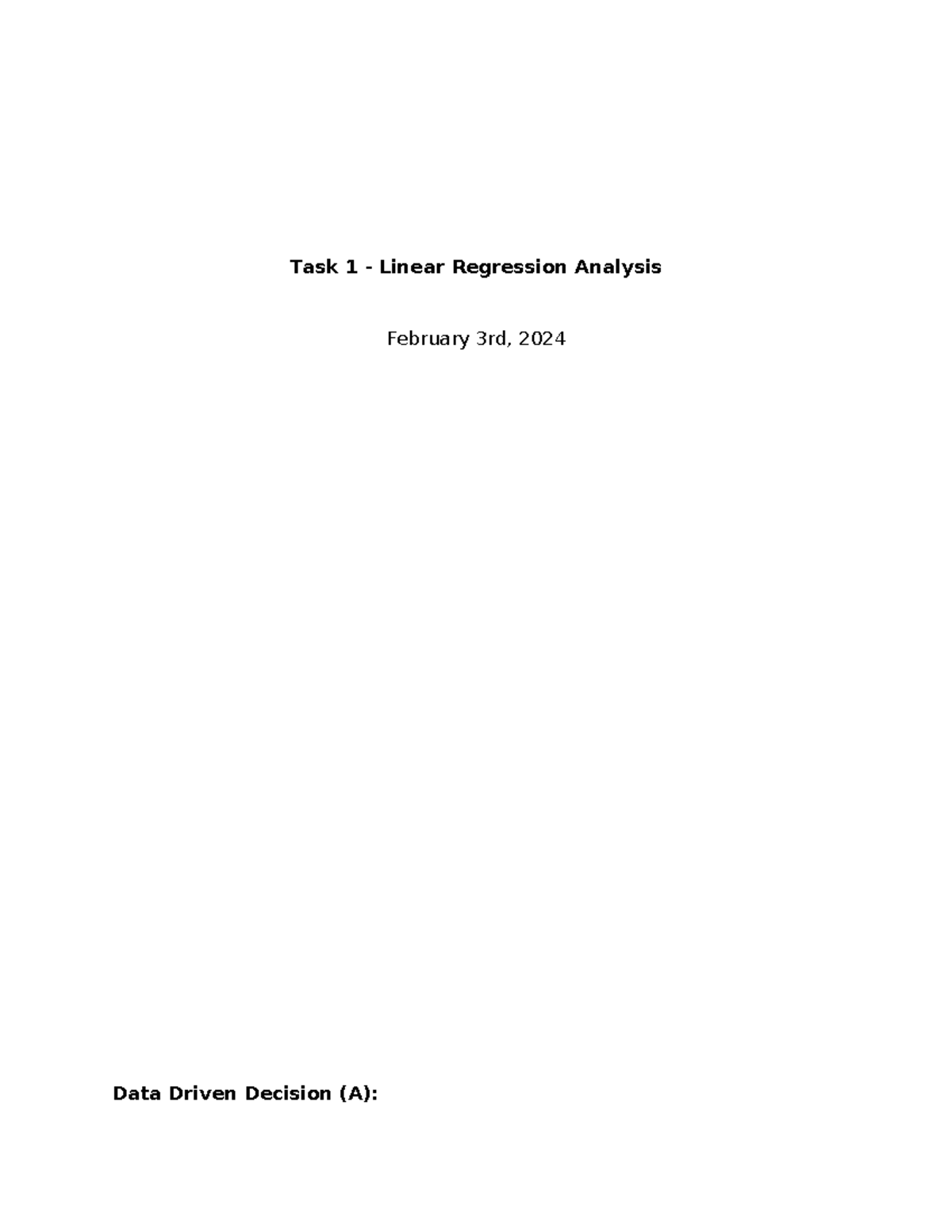 Task 1 DDDM (upload) - Task 1 - Linear Regression Analysis February 3rd ...