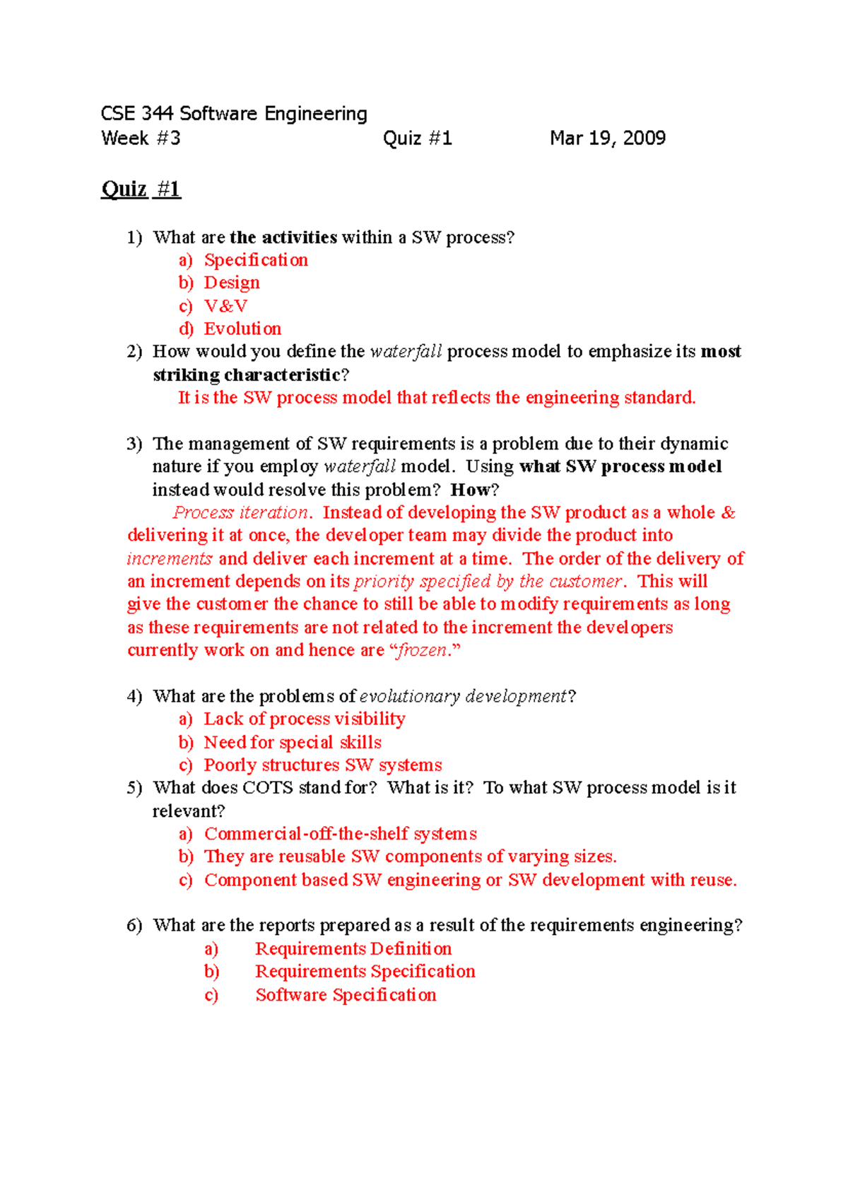 Quiz 2010, questions and answers - CSE 344 Software Engineering Week #3 ...