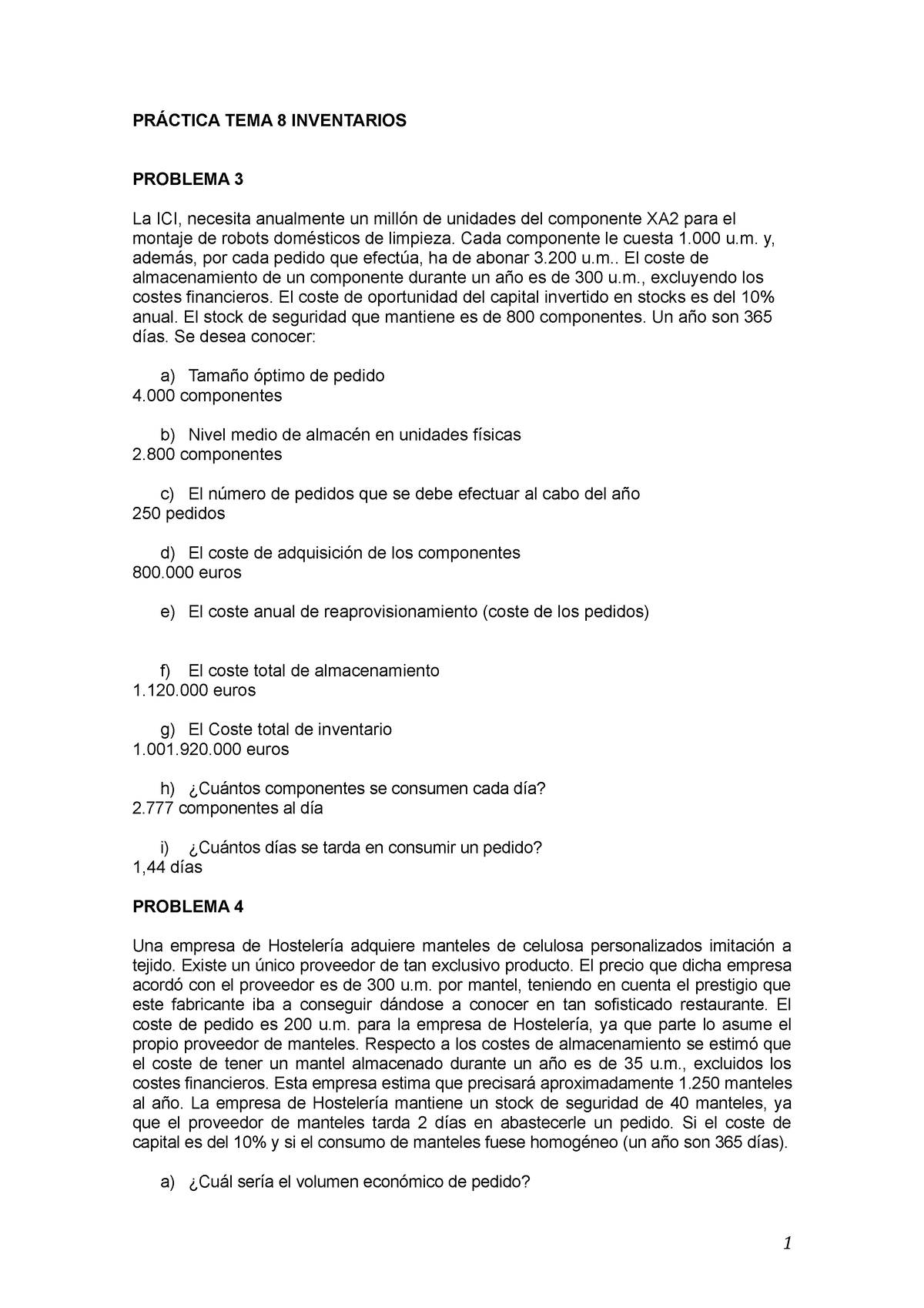 Problemas 3 Y 4 Inventarios PrÁctica Tema 8 Inventarios Problema 3 La Ici Necesita Anualmente 0205